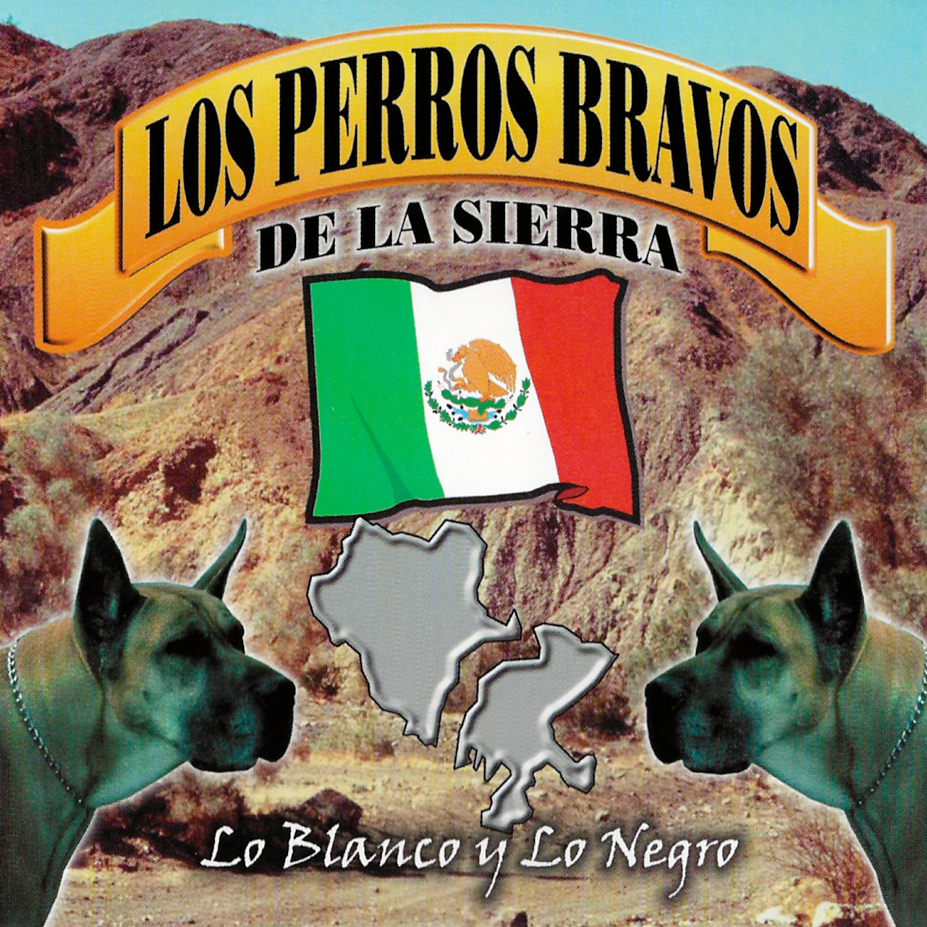 Los Perros Bravos De La Sierra - Pakas de Amil