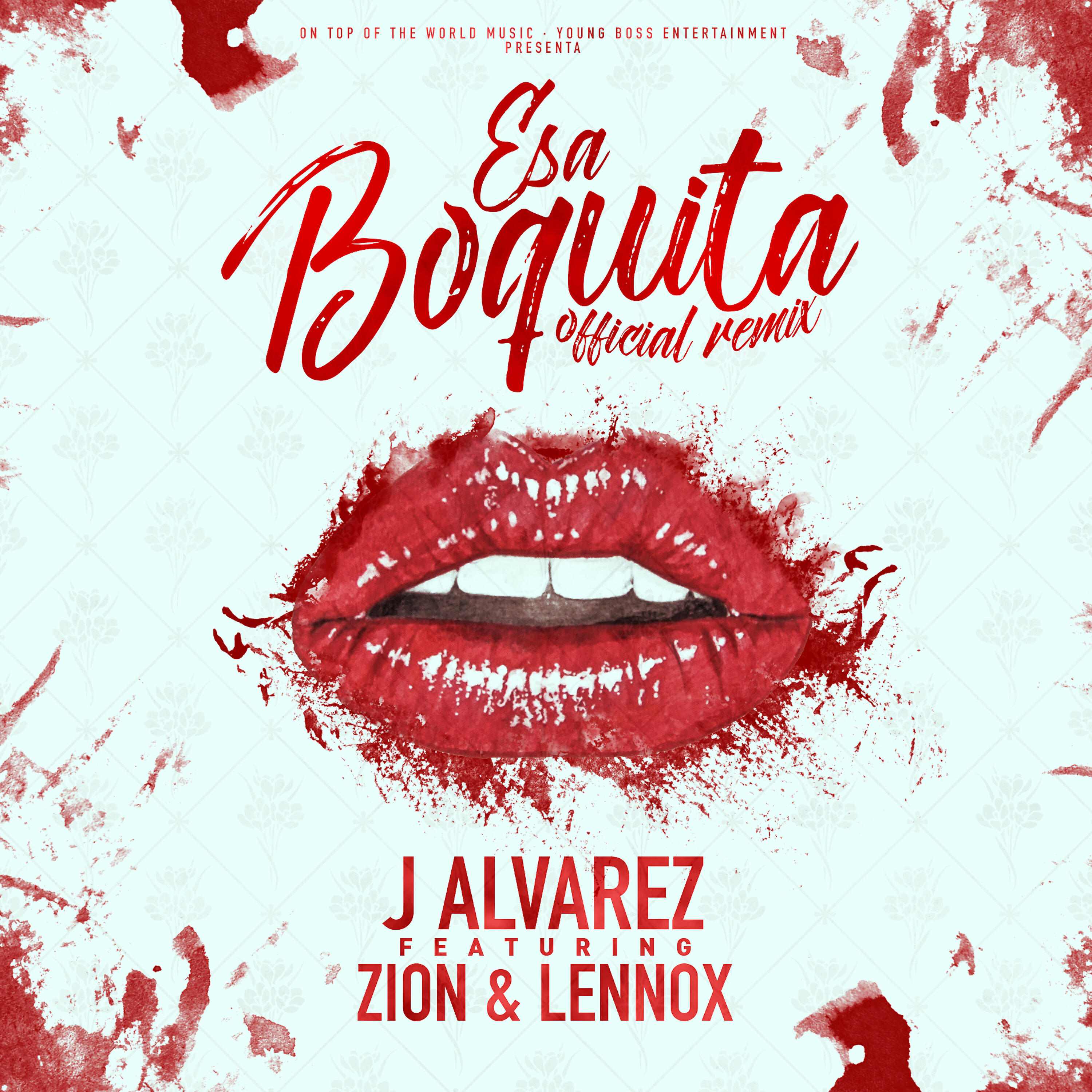 Zion & Lennox - Esa Boquita (Remix)