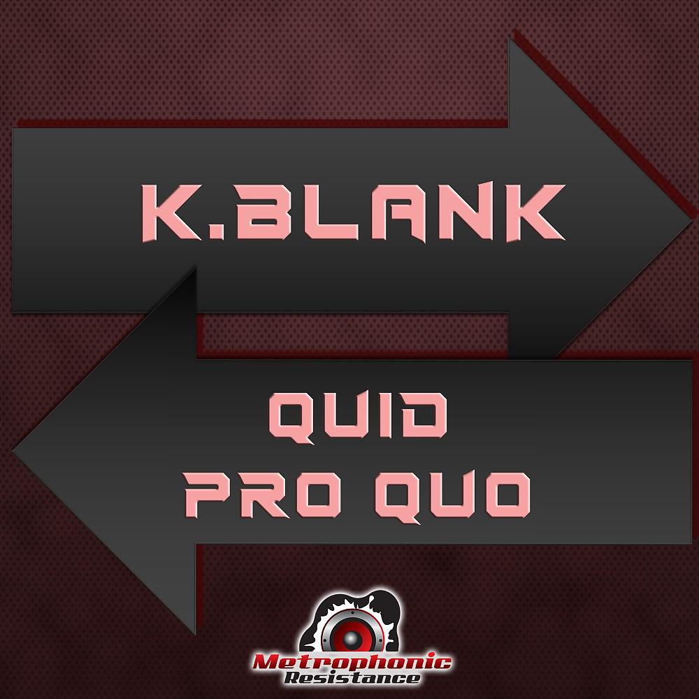 Постер альбома Quid Pro Quo