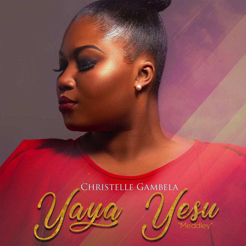 Christelle Gambela - Yaya / Yesu