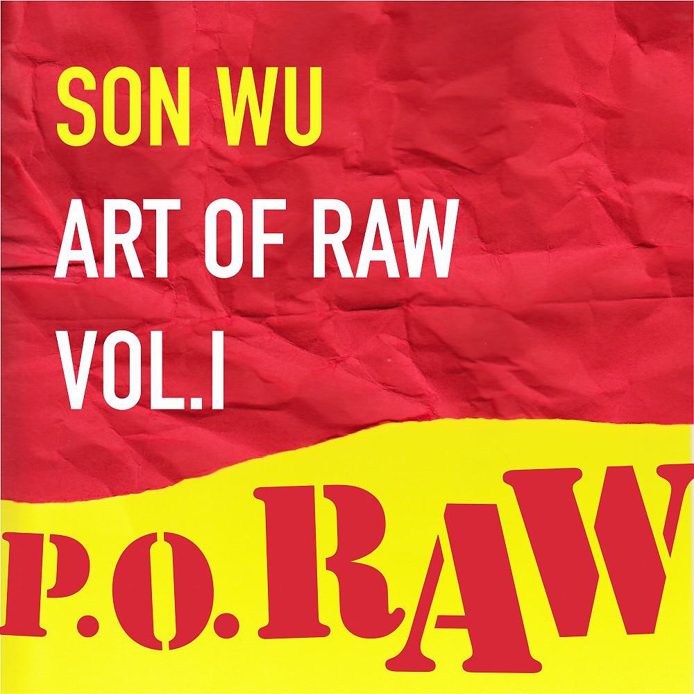 Постер альбома Art of Raw Vol. 1 (P.O.Raw)