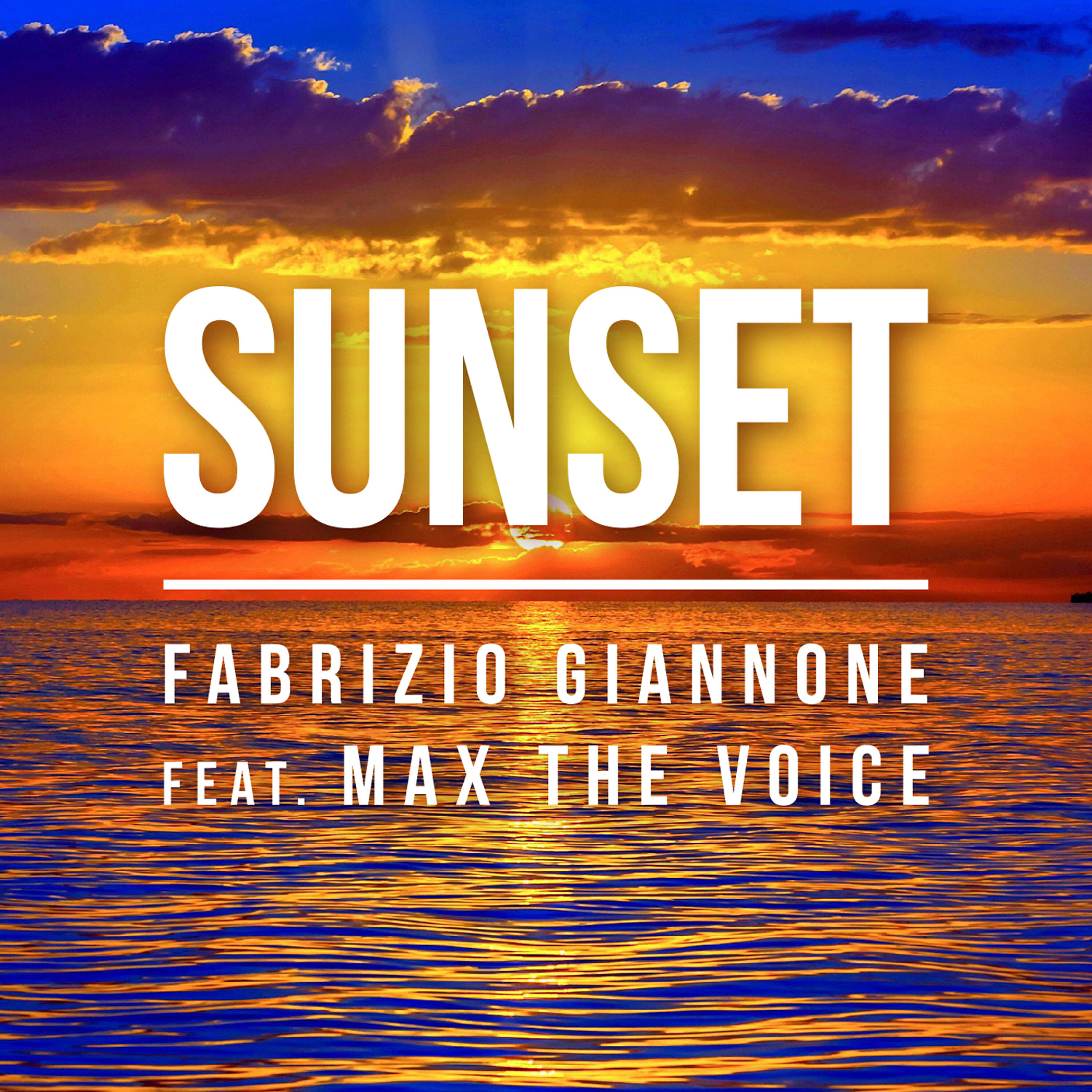 Max The Voice - Sunset (Max Paparella Remix)
