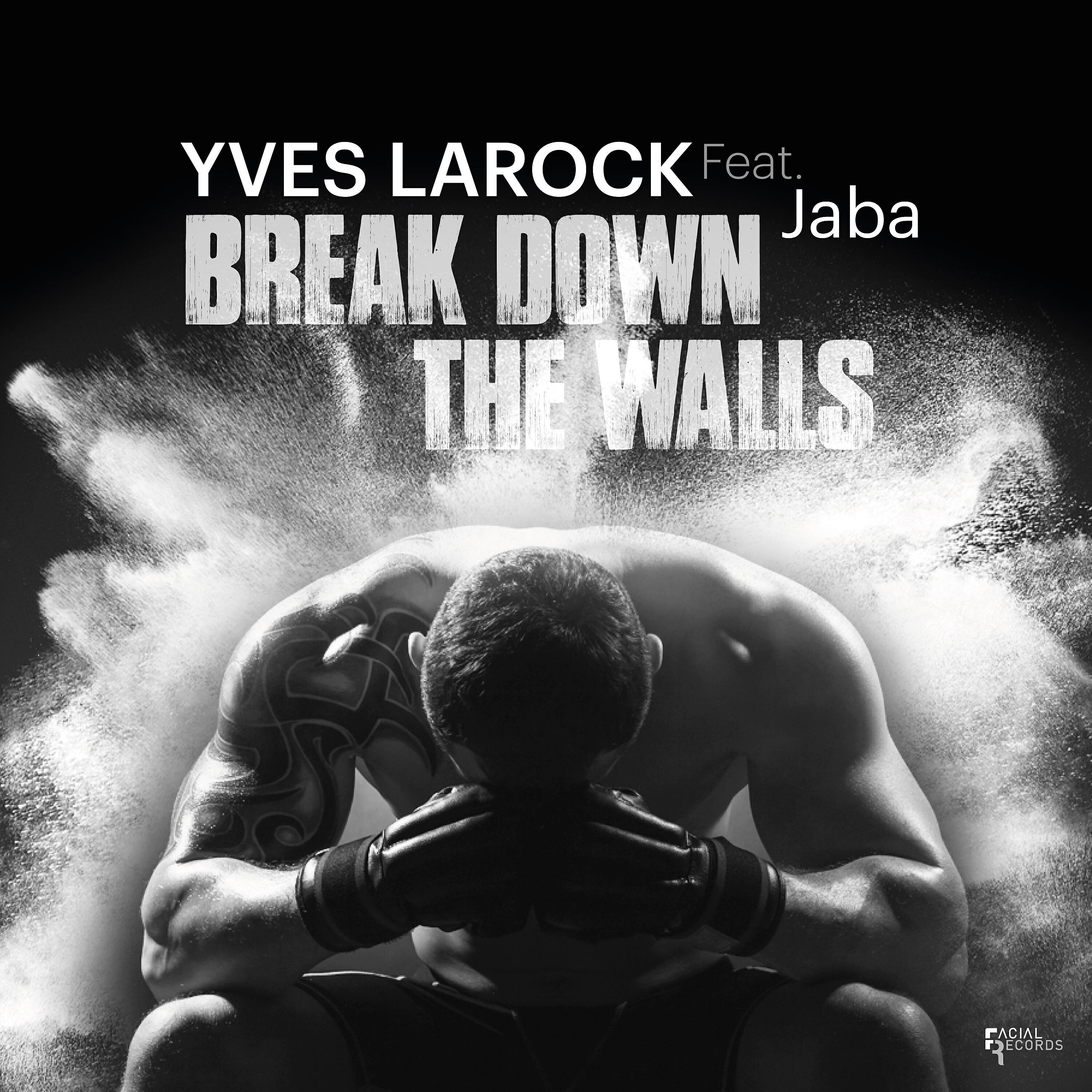 Jaba - Break Down the Walls
