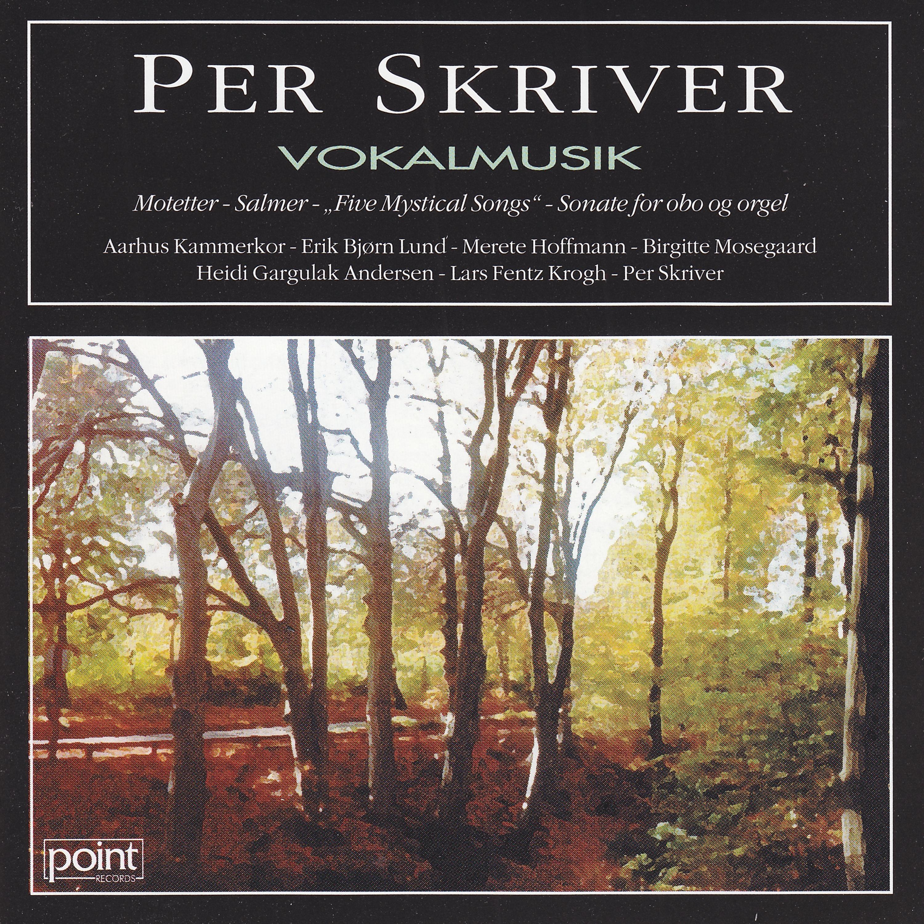Постер альбома Per Skriver Vokalmusik - Vocal Music by Per Skriver