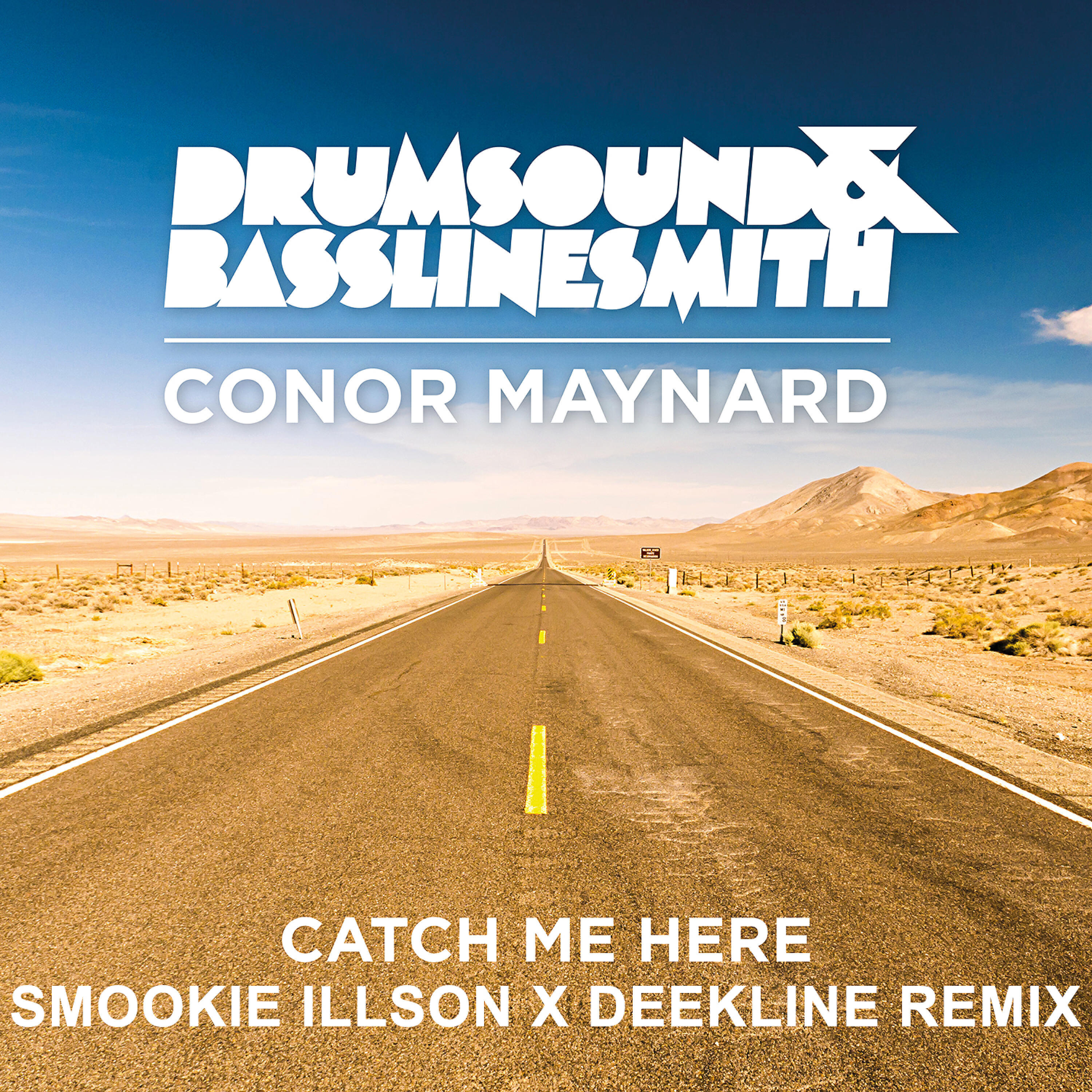 Drumsound & Bassline Smith - Catch Me Here (Smookie Illson X Deekline Remix)