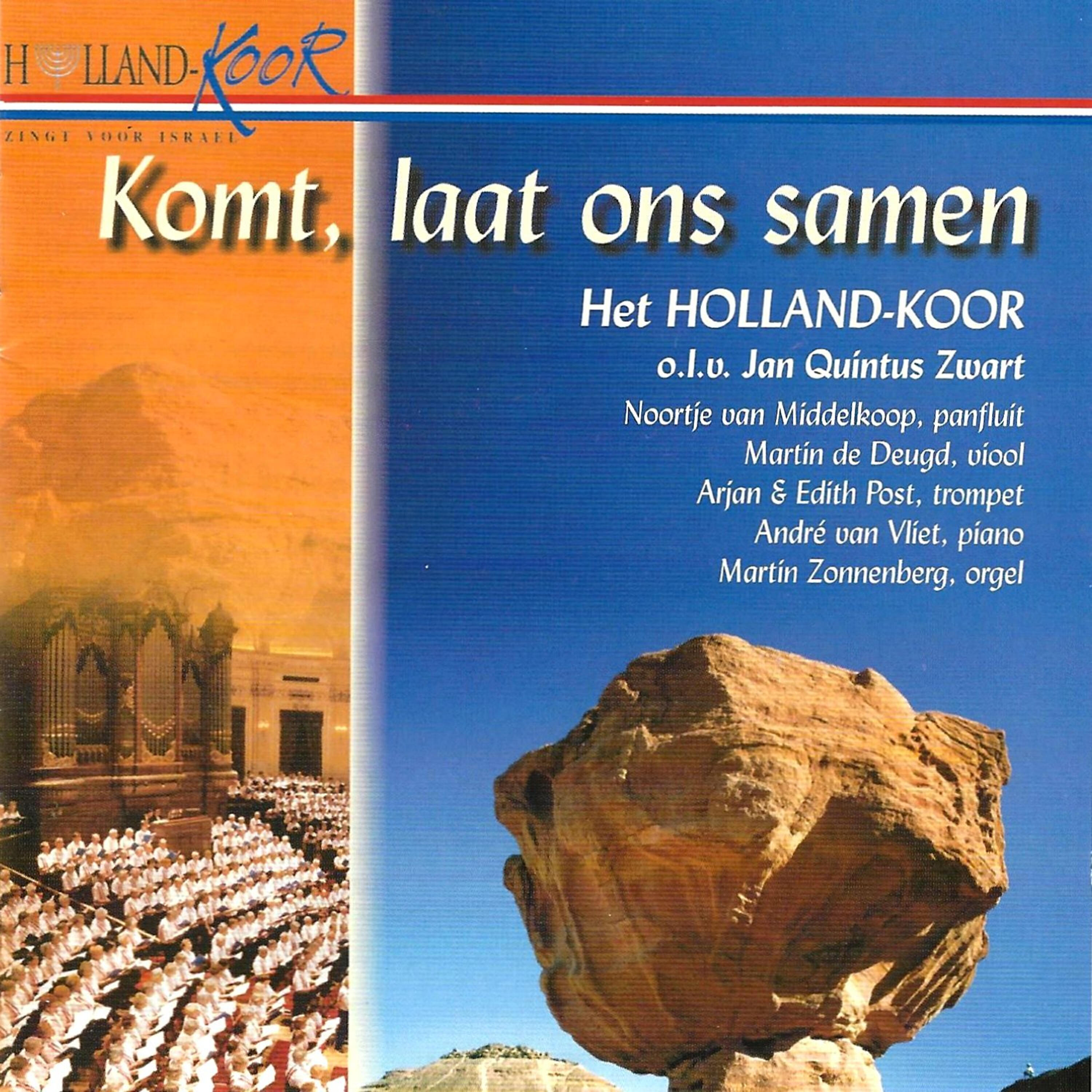 Het Holland-Koor - Groot Koning is de Heer (Psalm 97 NB)