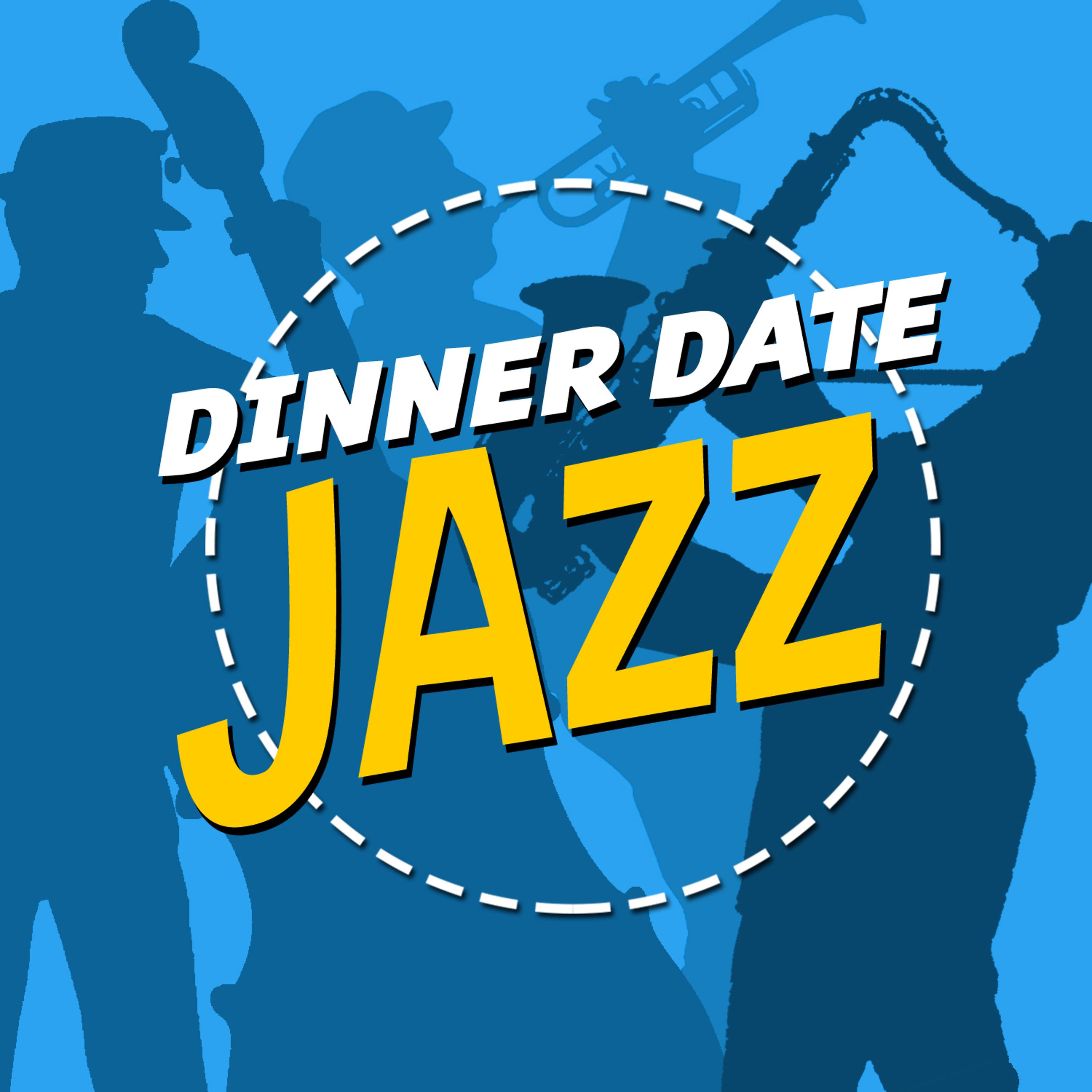 Постер альбома Dinner Date Jazz
