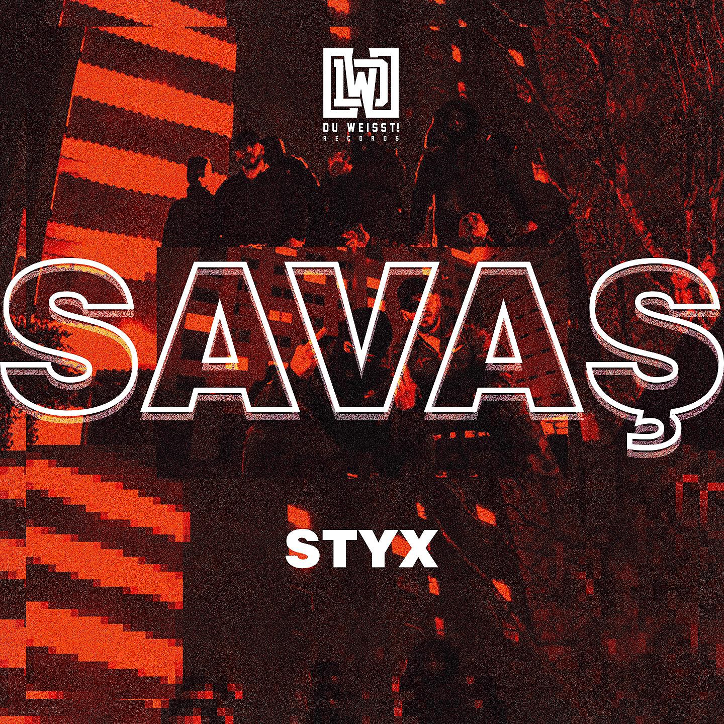 Styx - Savaş