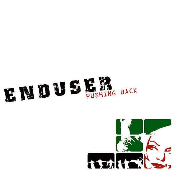Enduser - The Maker (feat. Jared Louche of Chemlab)
