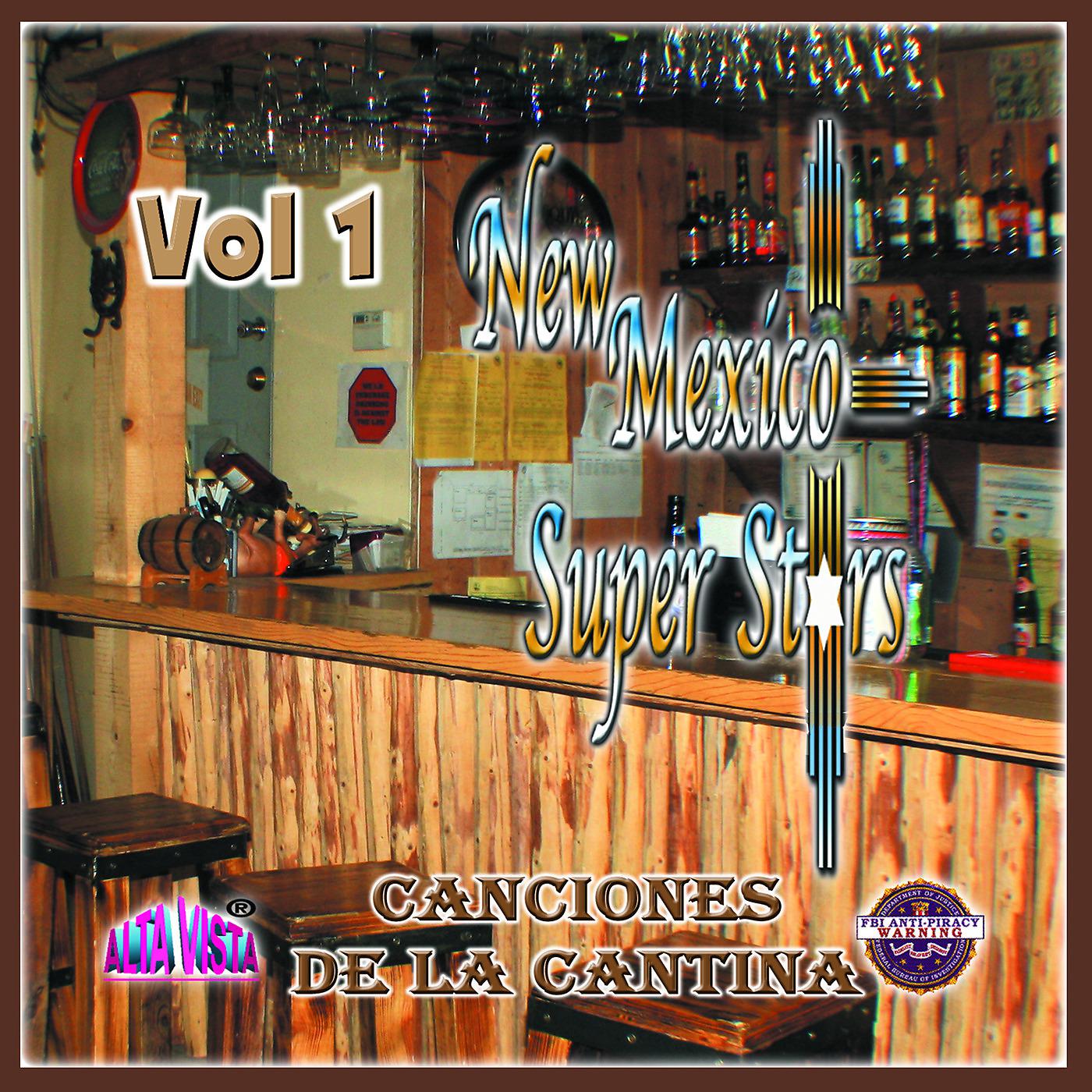 Постер альбома New Mexico Super Stars Canciones de la Cantina, Vol. 1