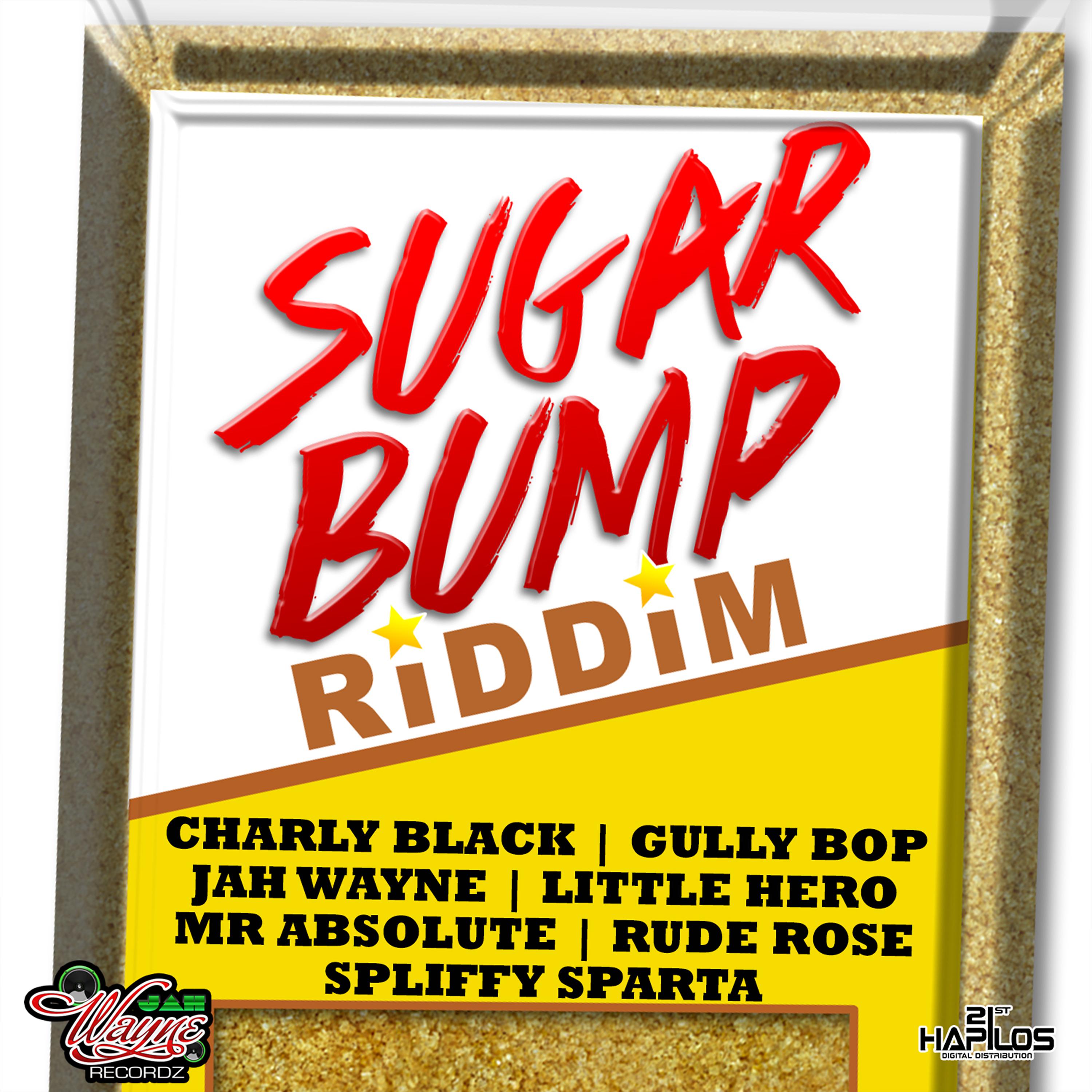 Постер альбома Sugar Bump Riddim