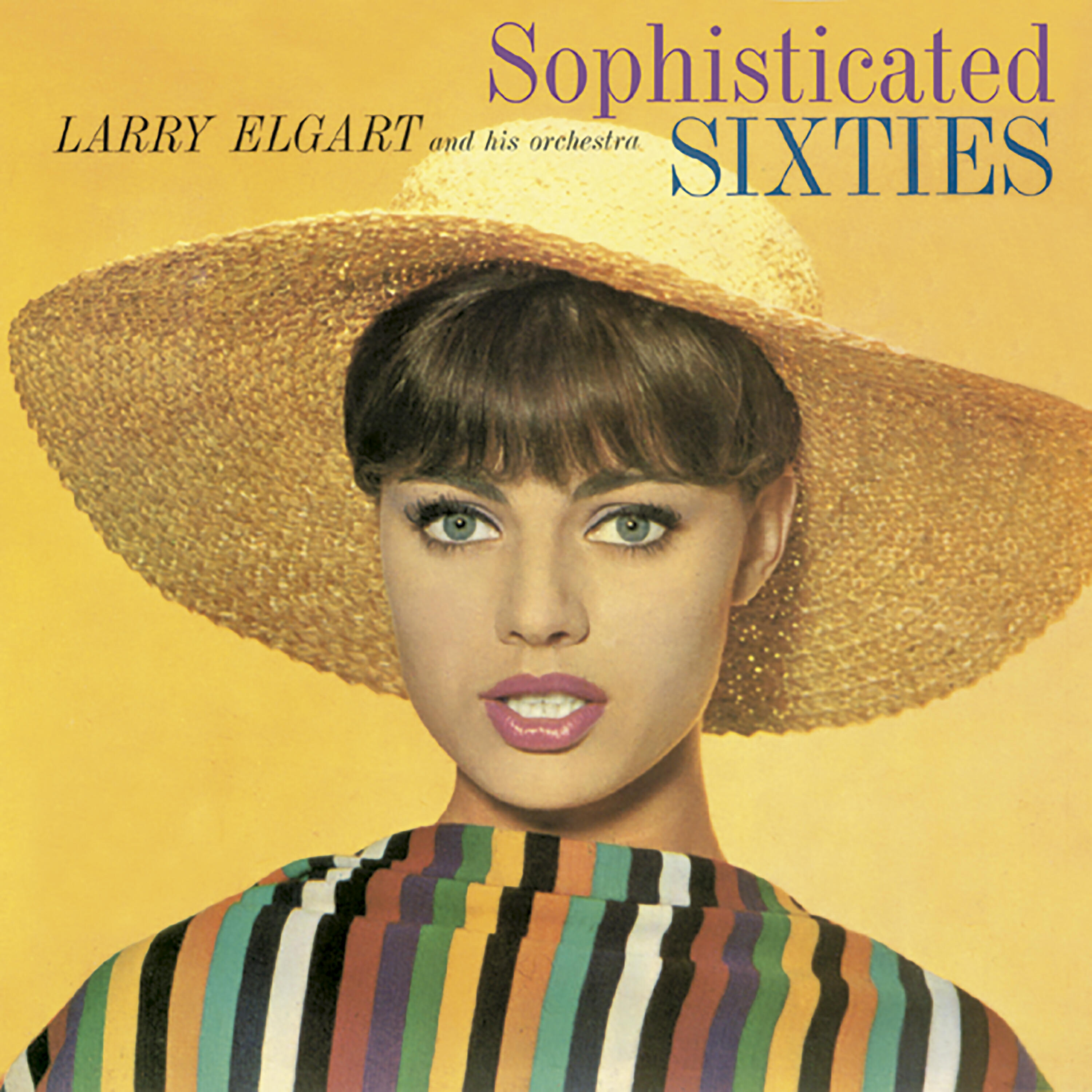 Larry Elgart - Sophisticated Sixties