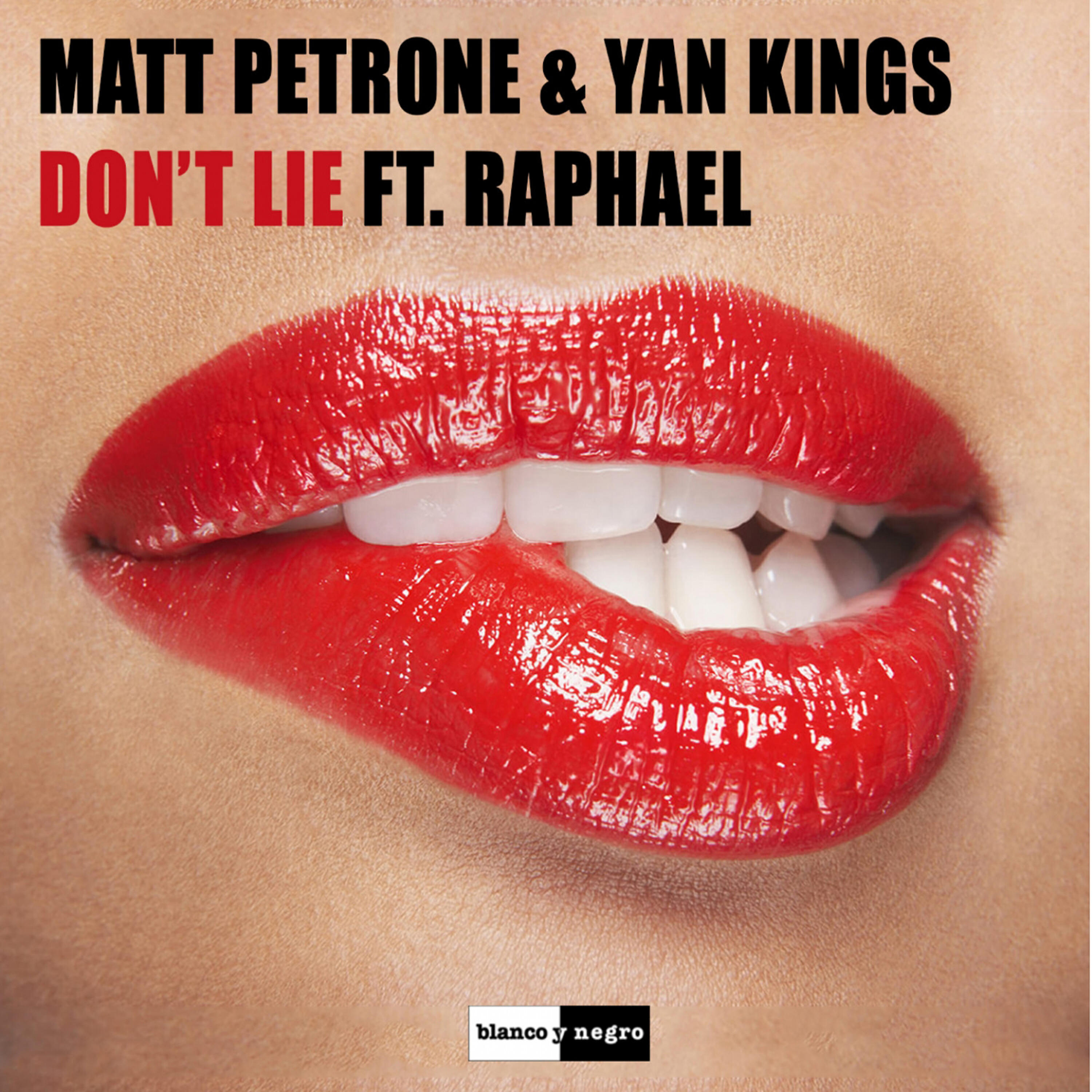 Matt Petrone - Don't Lie (Radio Edit)