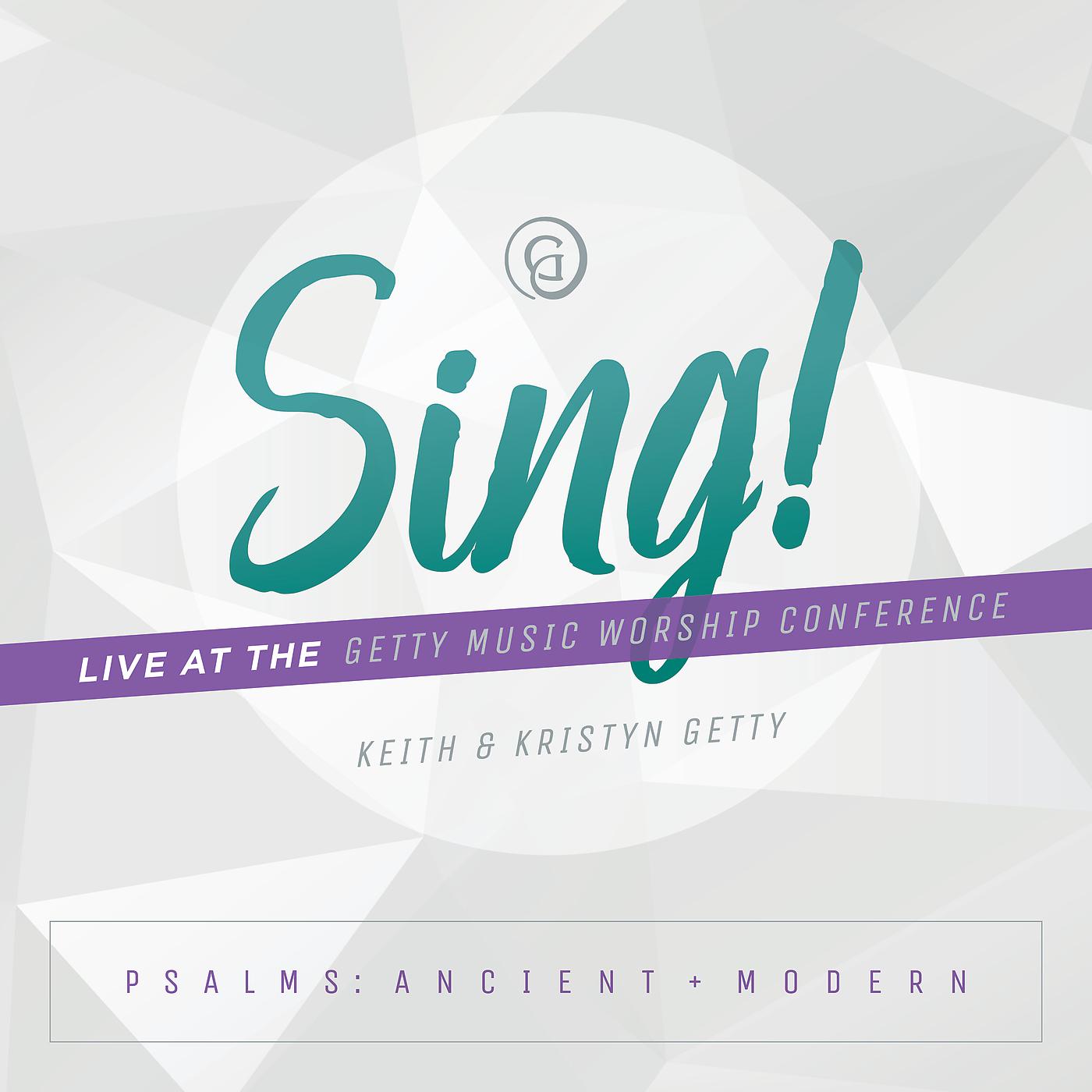 Постер альбома Sing! Psalms: Ancient + Modern