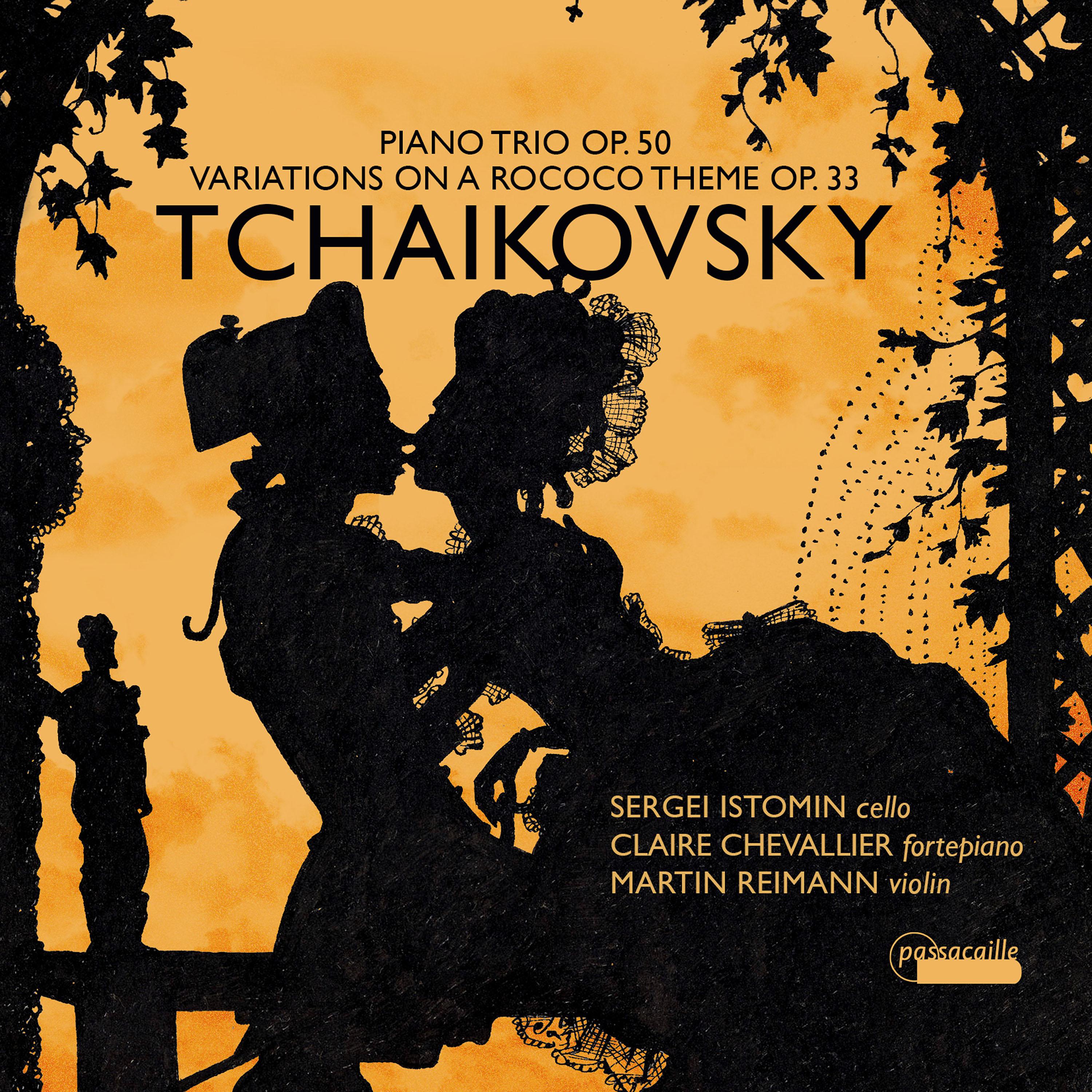 Постер альбома Tchaikovsky: Variations on a Rococo Theme in A Major for Cello and Fortepiano