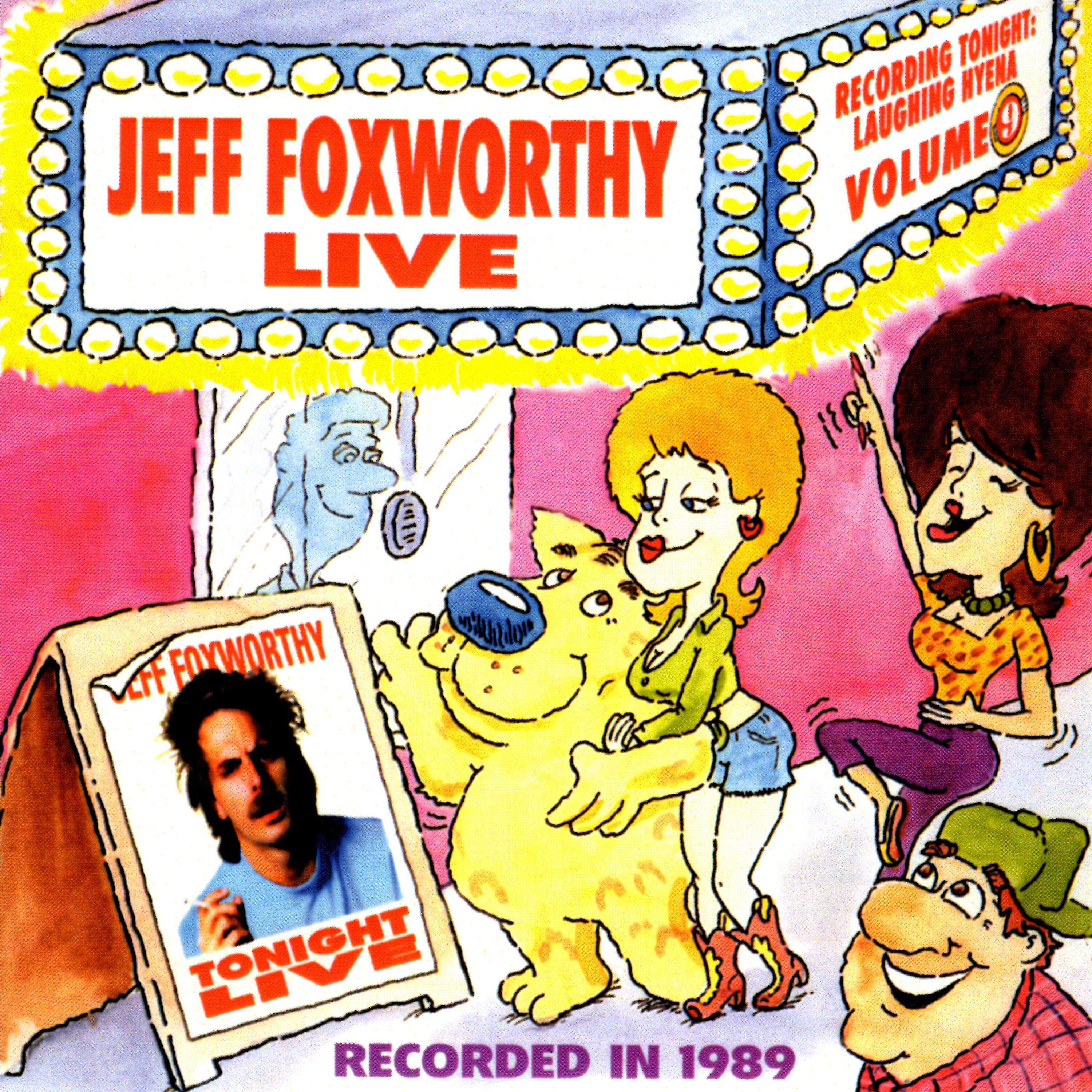 JEFF FOXWORTHY - Bodacious Tatas (Live)