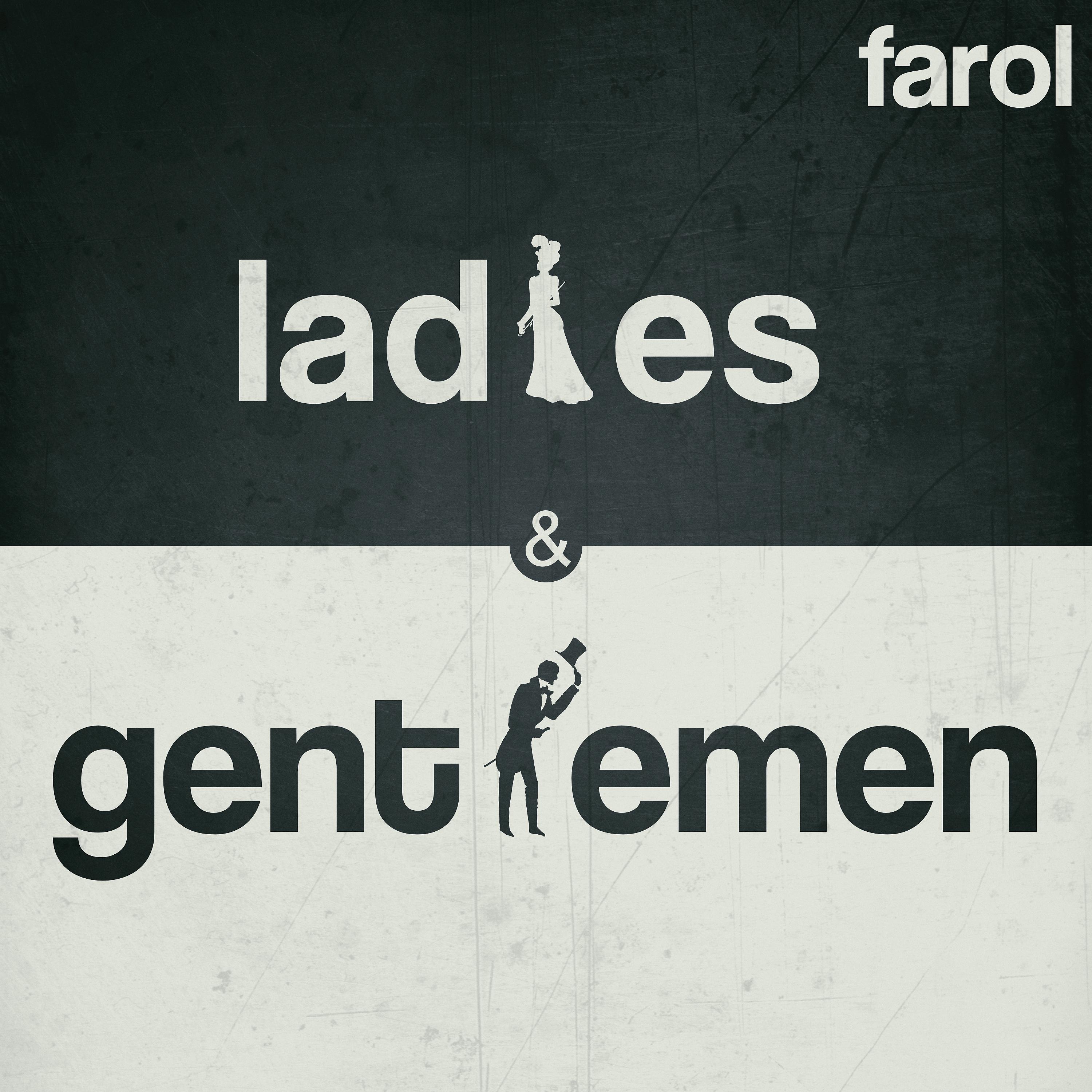 Постер альбома Farol Ladies & Gentlemen