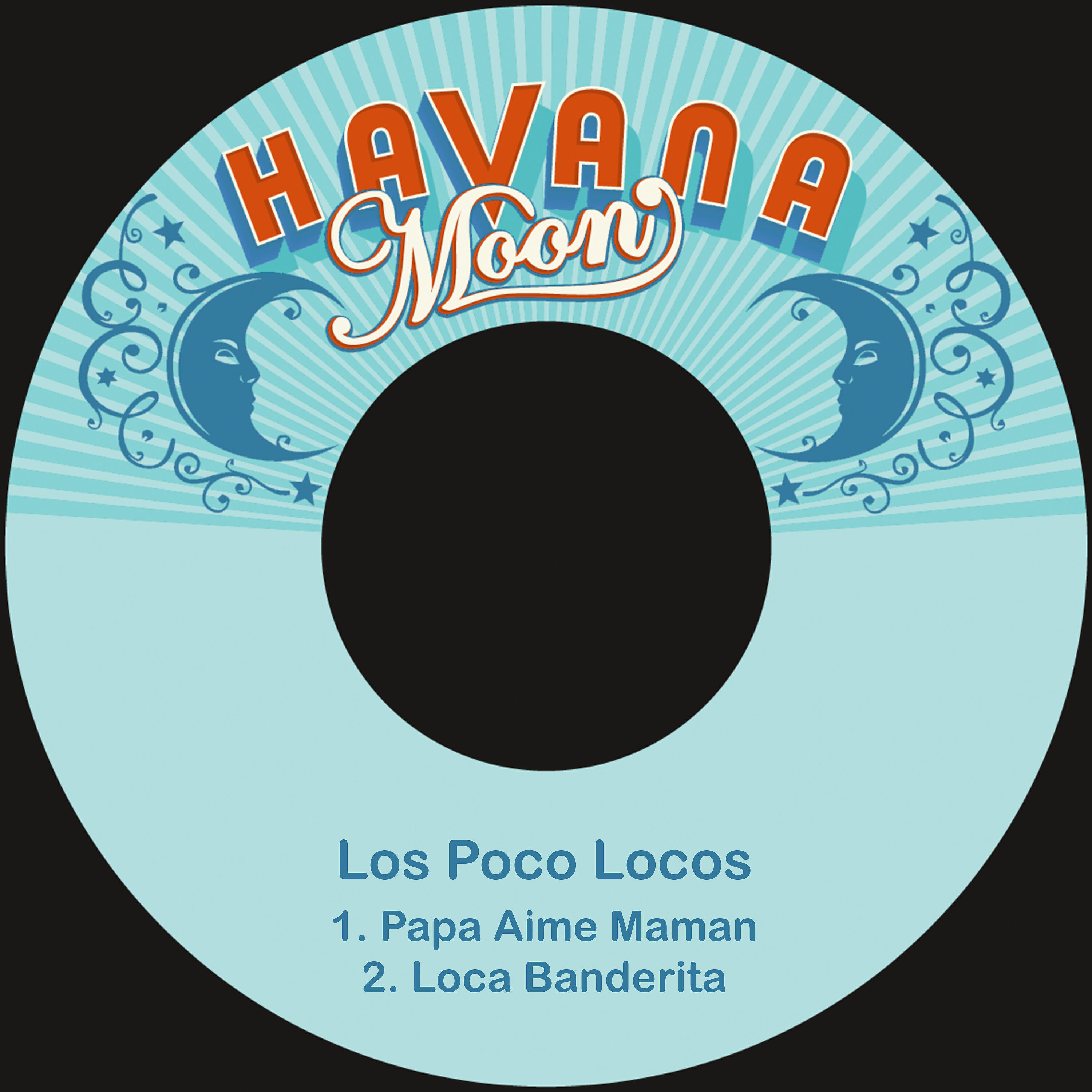 Los Poco Locos - Loca Banderita