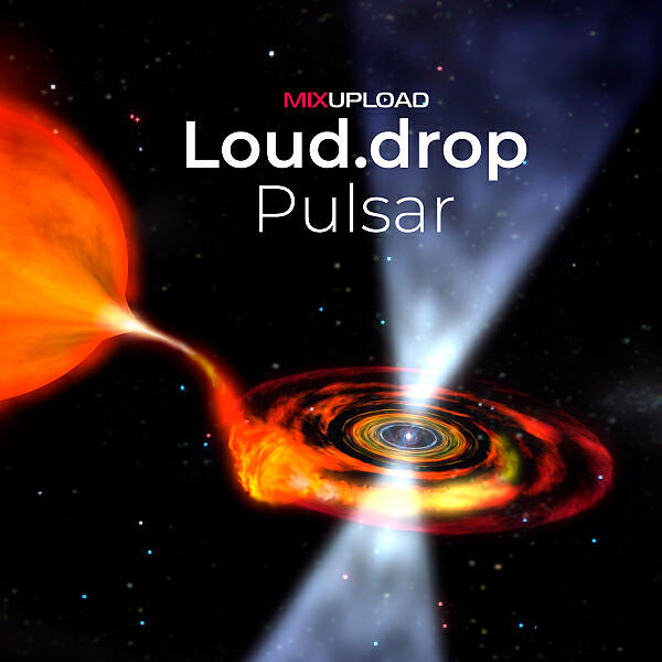 Loud.Drop - Pulsar