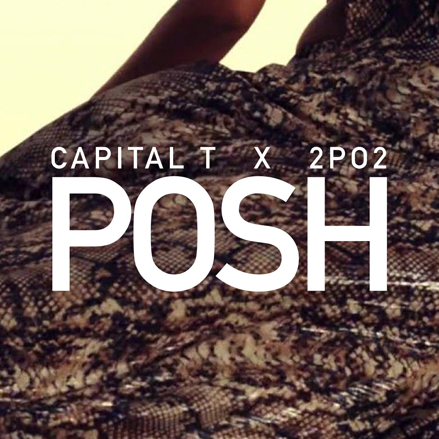 Capital T - Posh