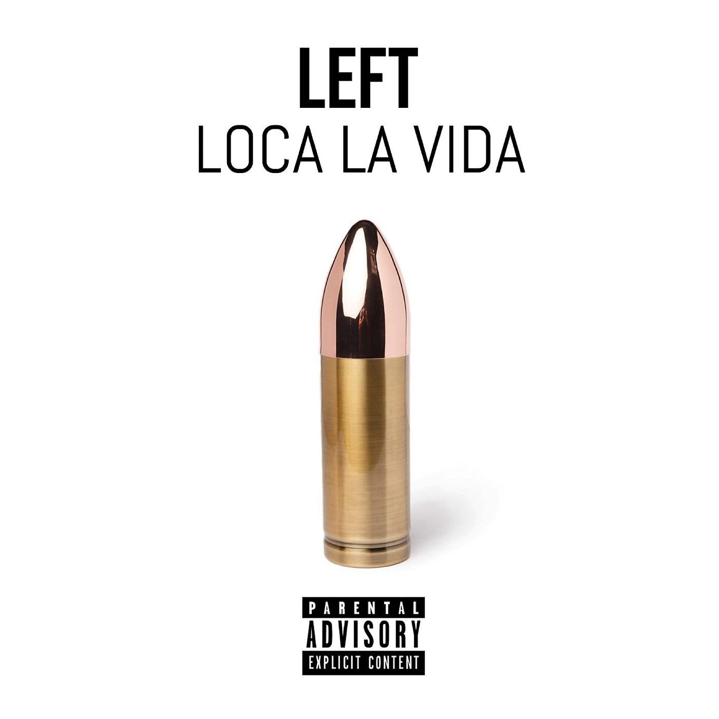 Постер альбома Loca la vida