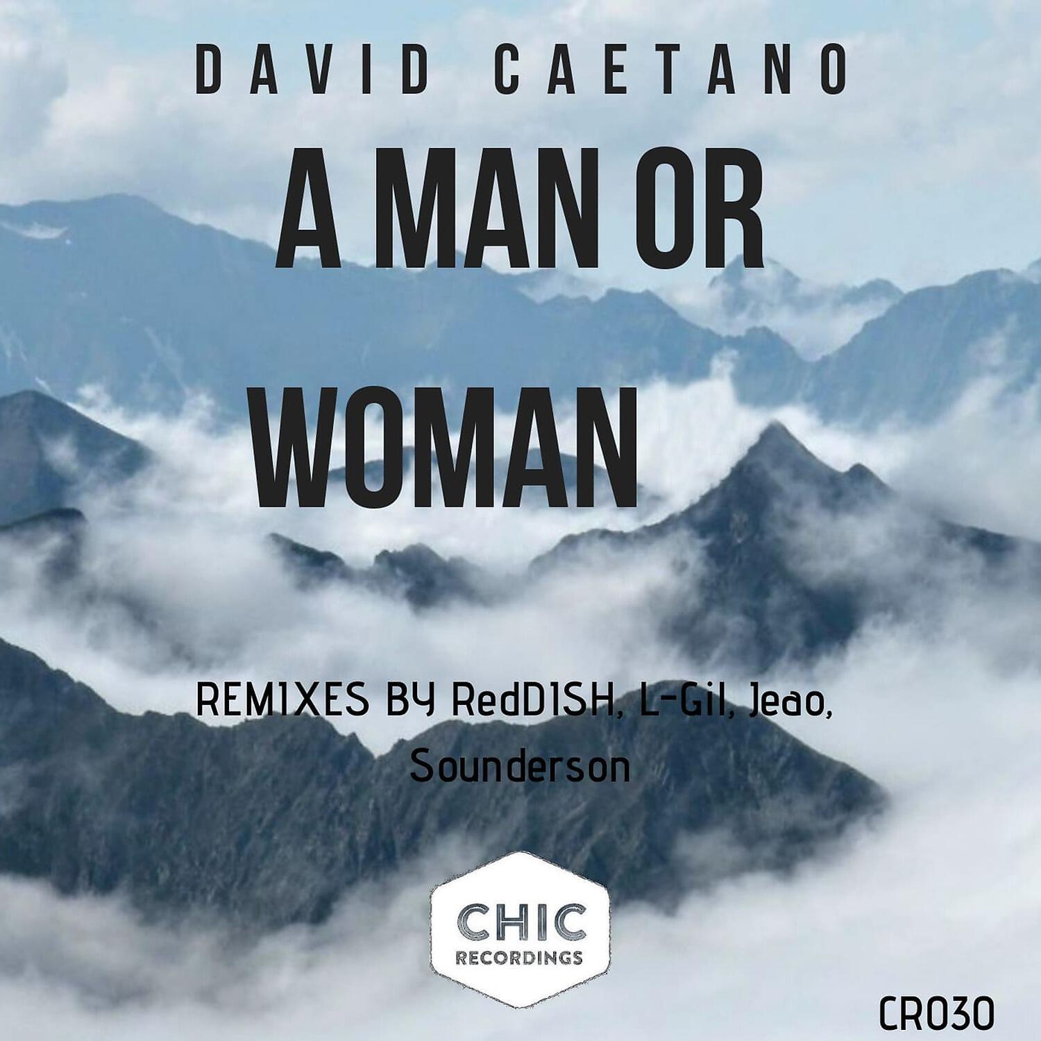 David Caetano - A Man or Woman (Sounderson Remix)