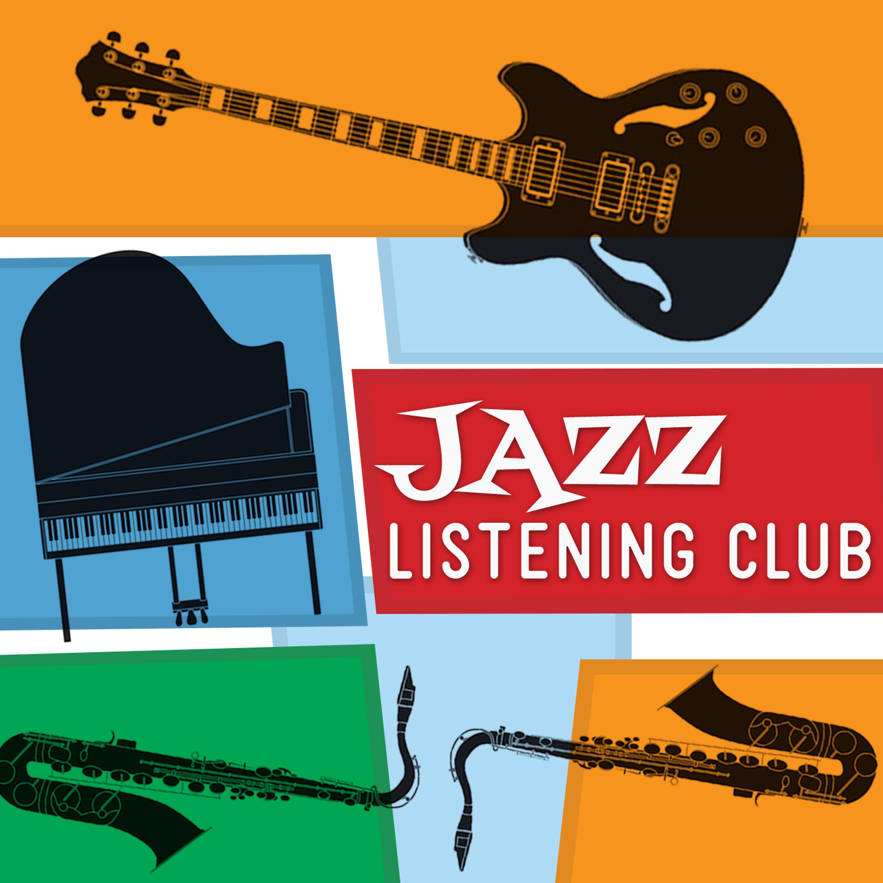 Постер альбома Jazz Listening Club