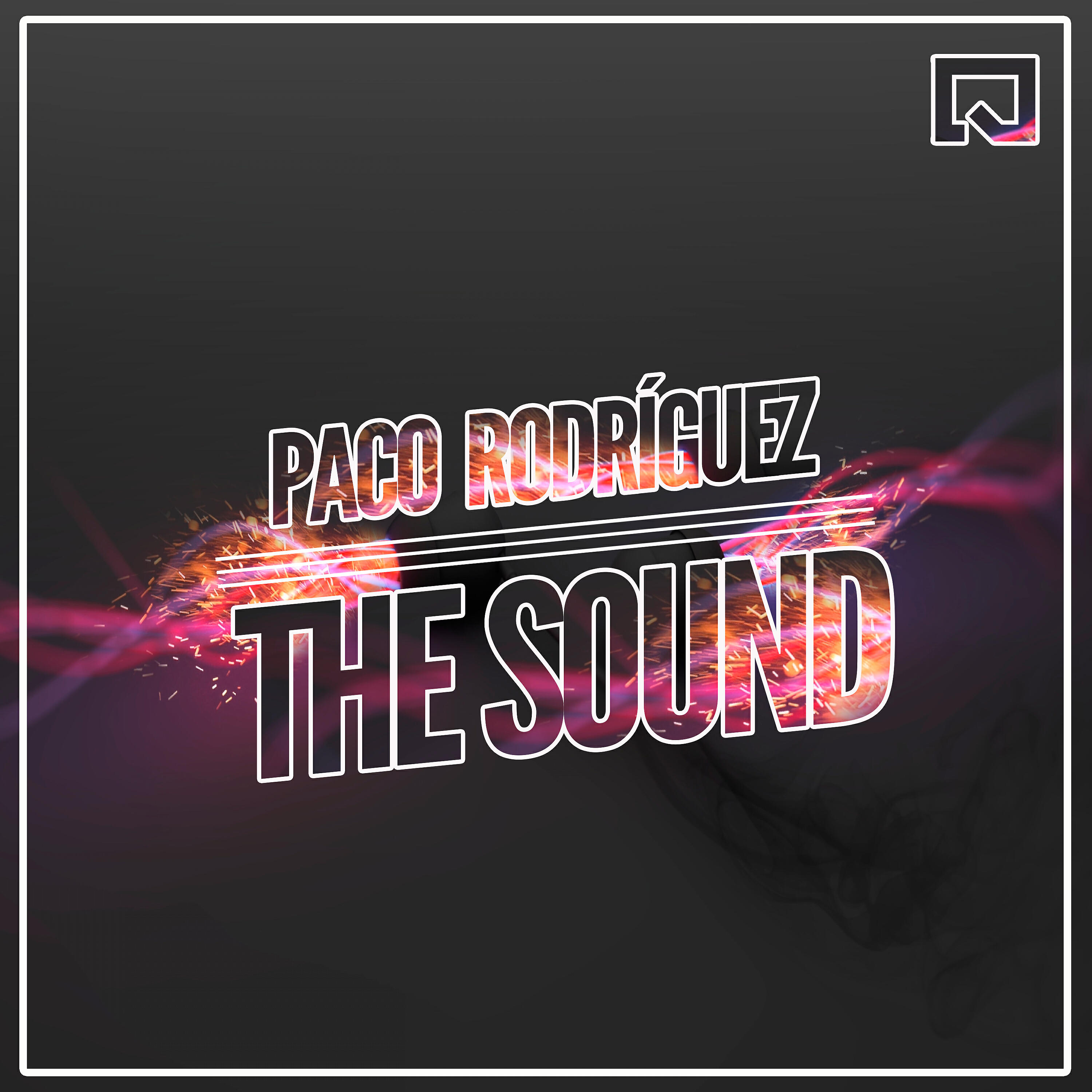 Paco Rodriguez - The Sound (Original Mix)