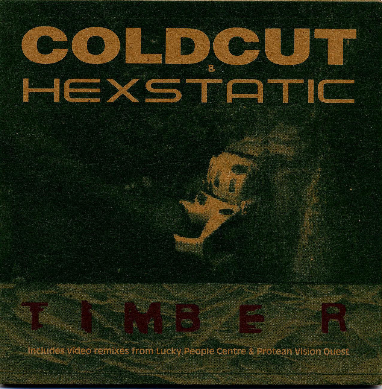 Coldcut - Timber (Original Version)