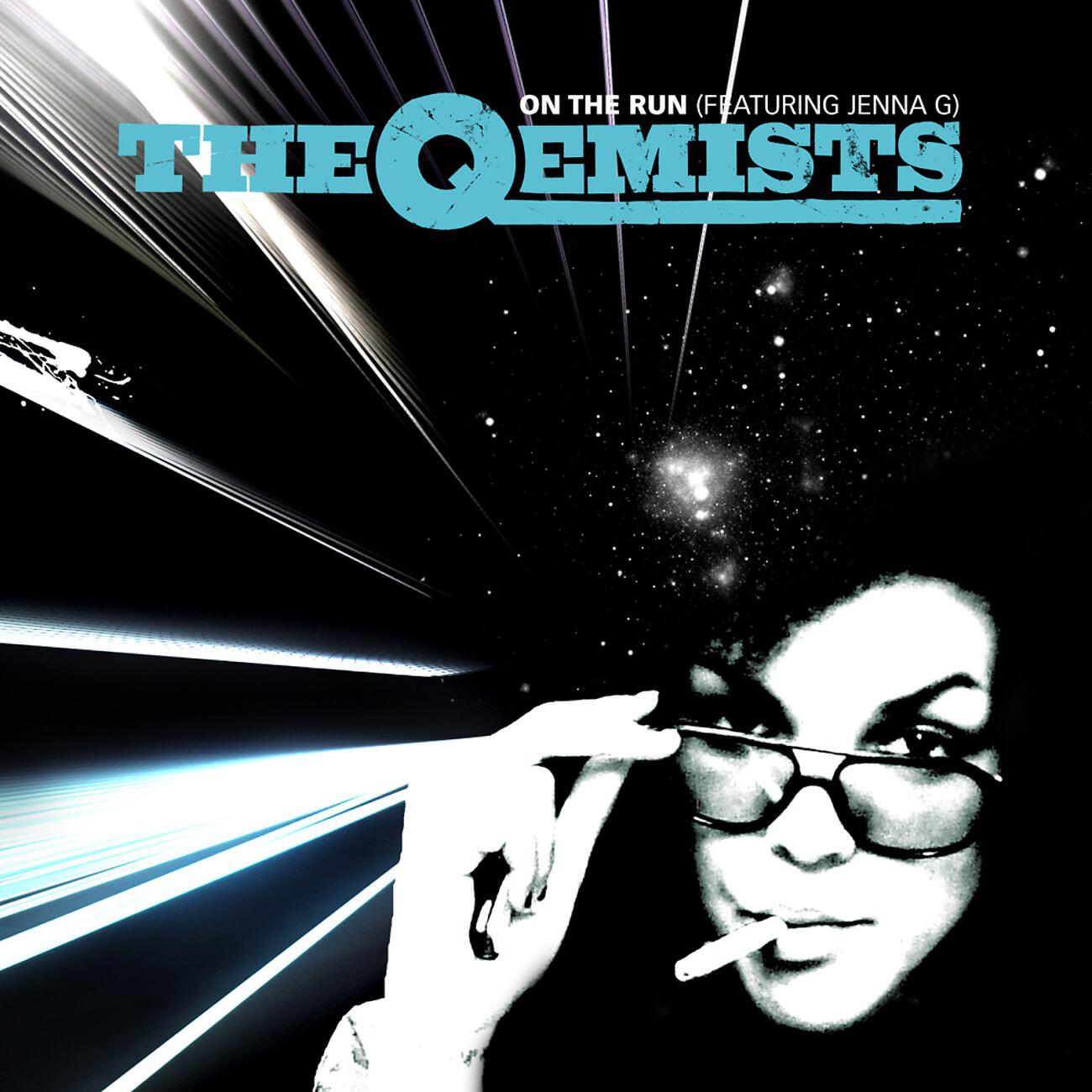 The Qemists - On The Run