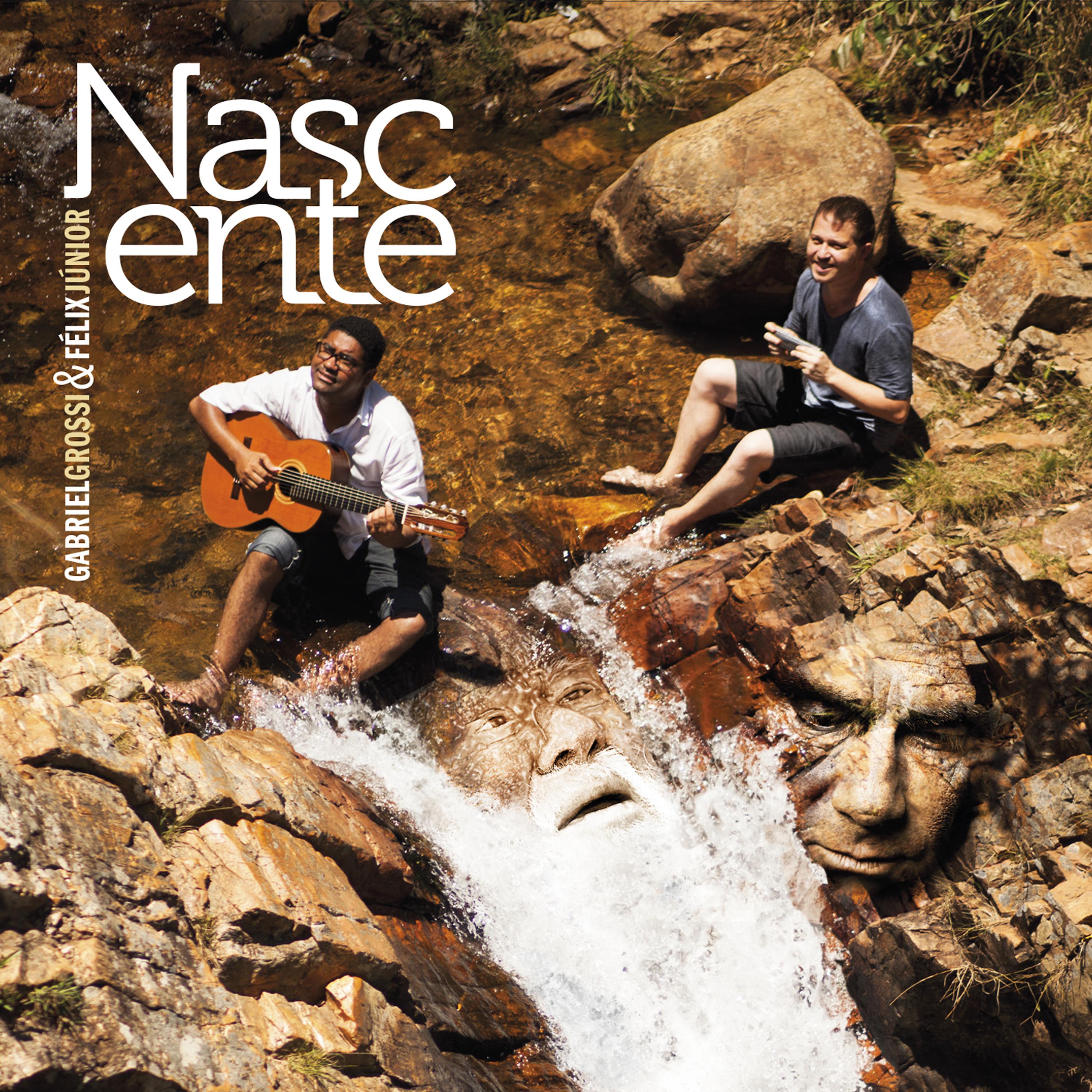 Постер альбома Nascente: A Música de Hermeto e Guinga
