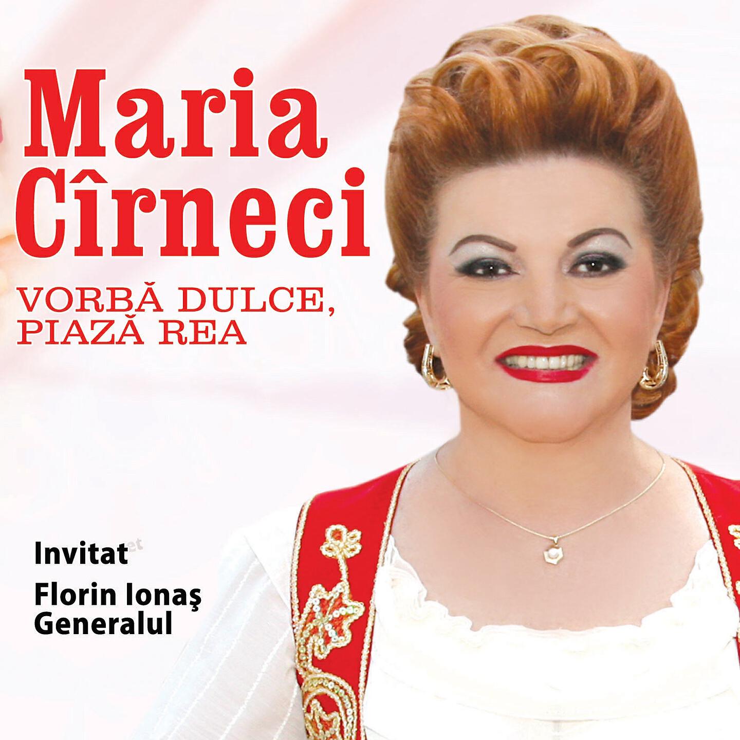 Maria Cîrneci - Pana Unde Merge Banul