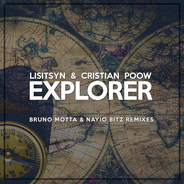 Постер альбома Explorer (Bruno Motta & Nayio Bitz Remixes)