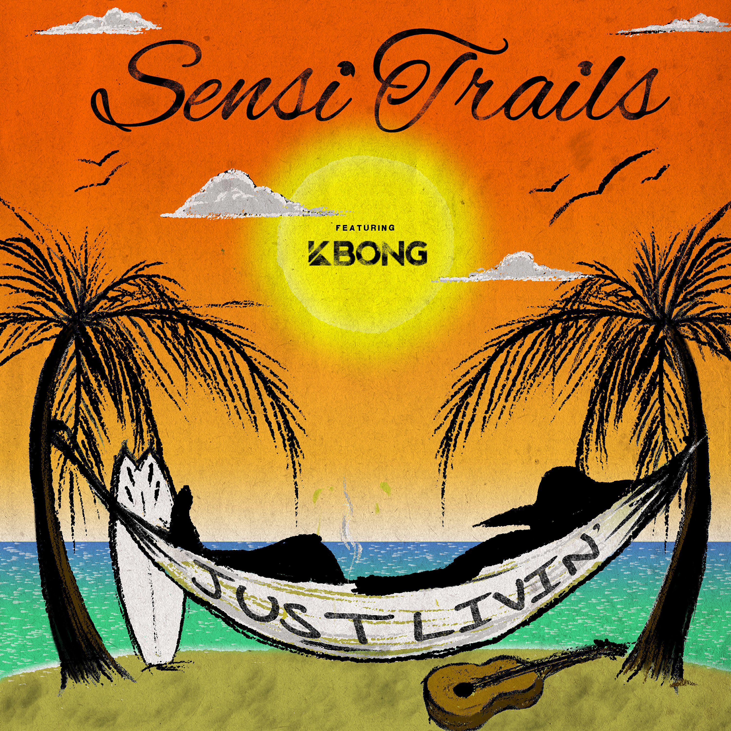 Sensi Trails - Just Livin'