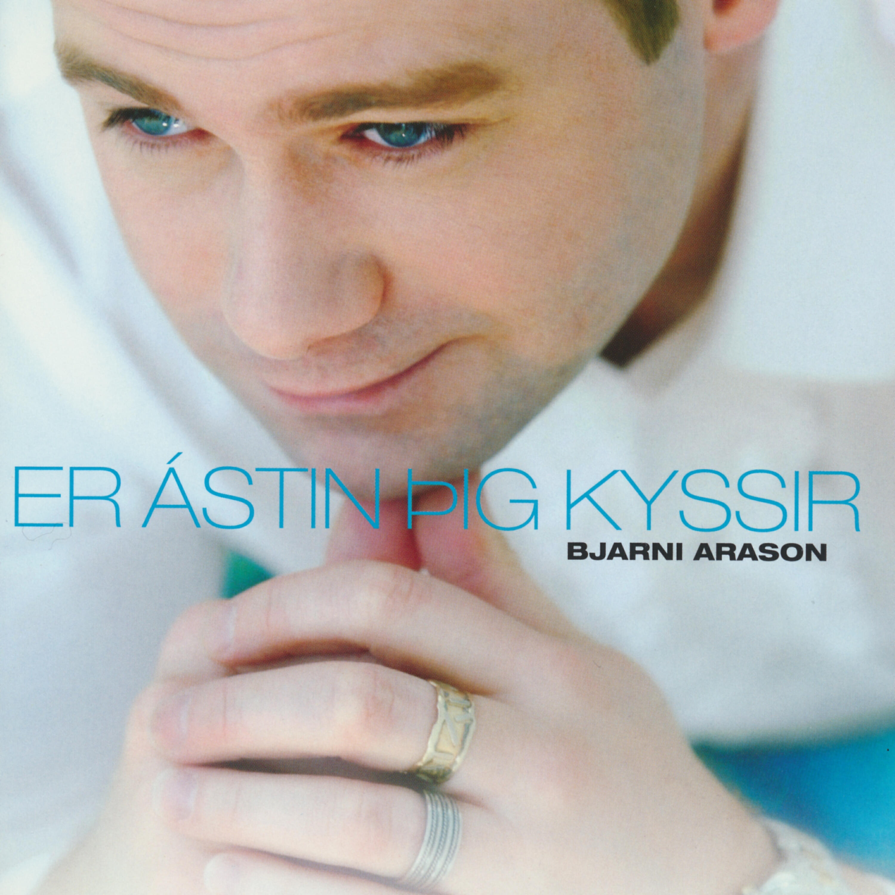 Bjarni Arason - Ástin