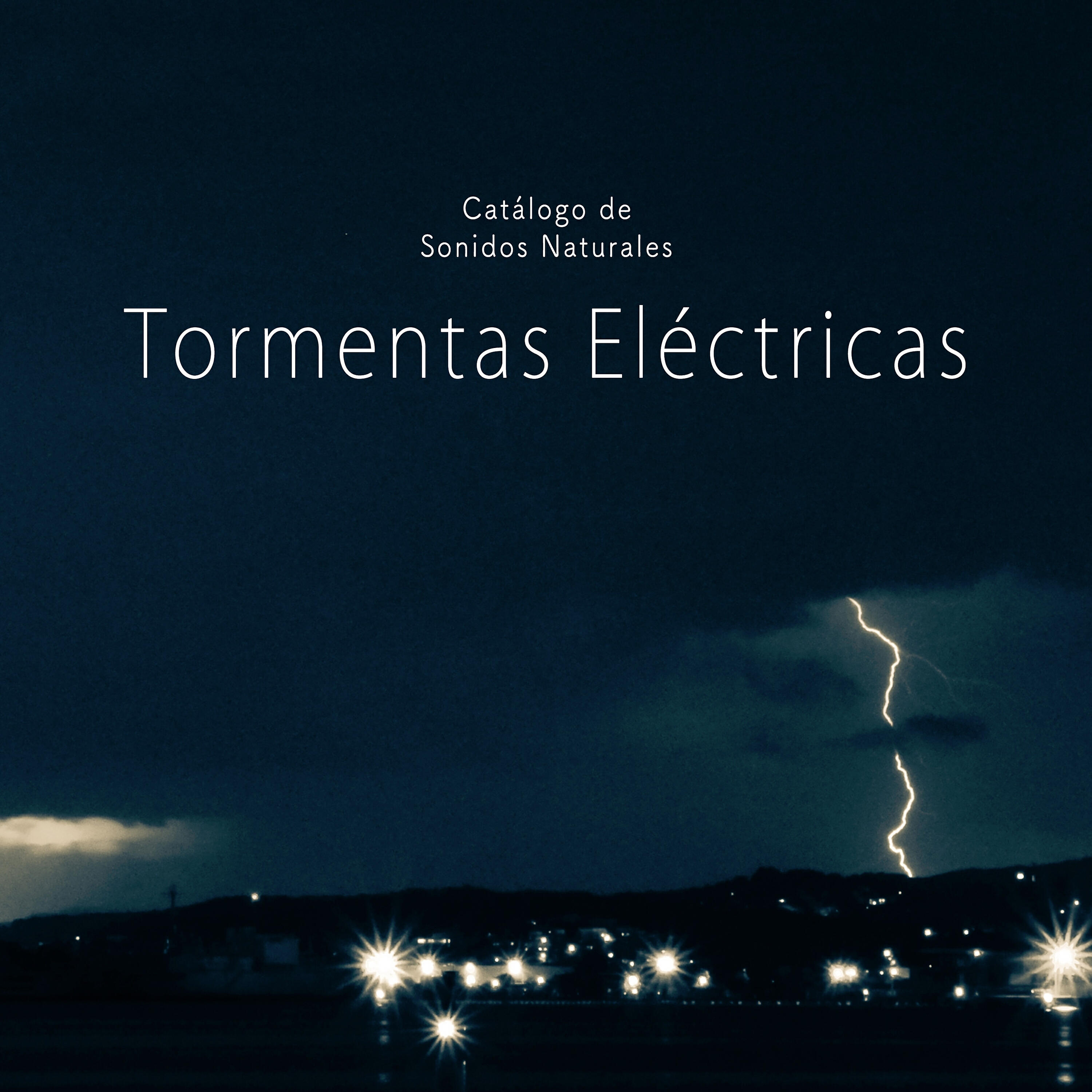 Catálogo de Sonidos Naturales - Tormenta Relajante