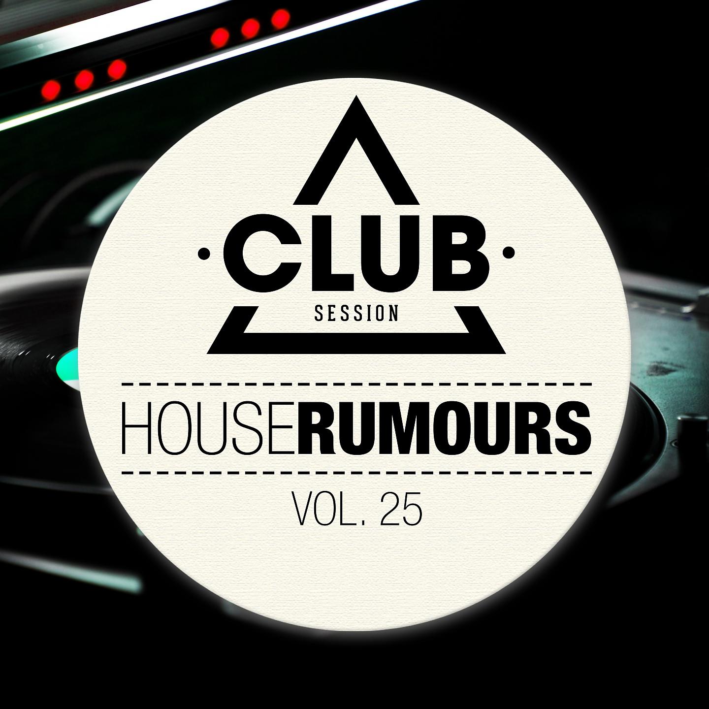 Постер альбома House Rumours, Vol. 25