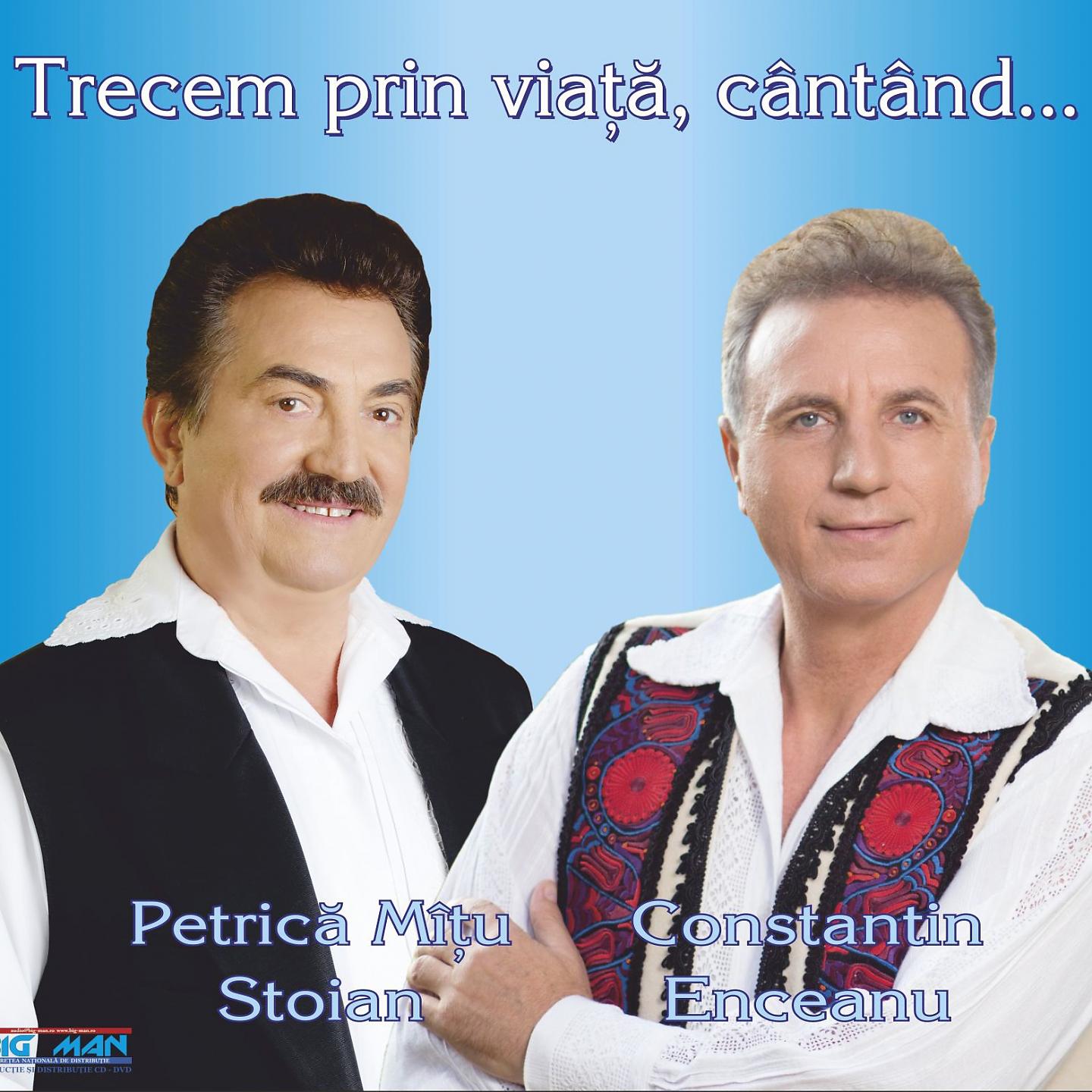 Постер альбома Trecem Prin Viata, Cantand...