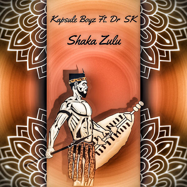 Kapsule Boyz - Shaka Zulu (Original Mix)
