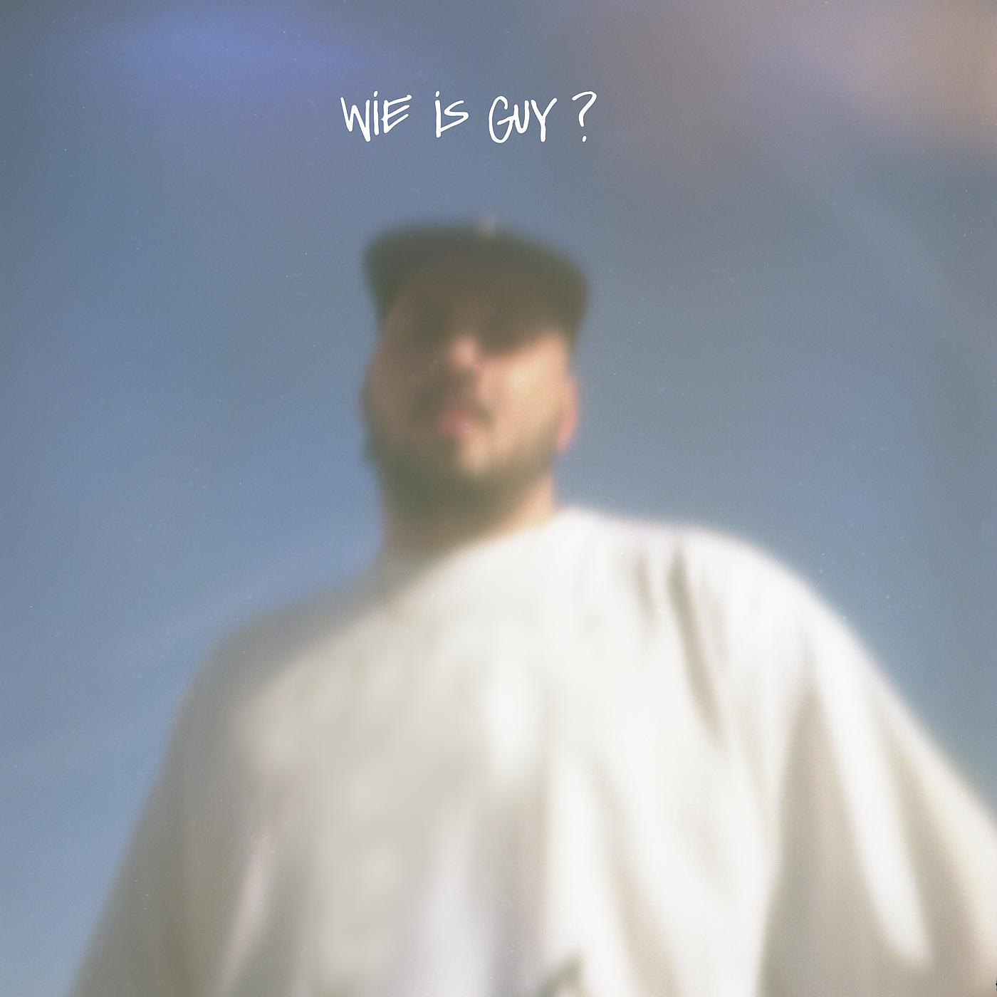 Постер альбома Wie Is Guy ?