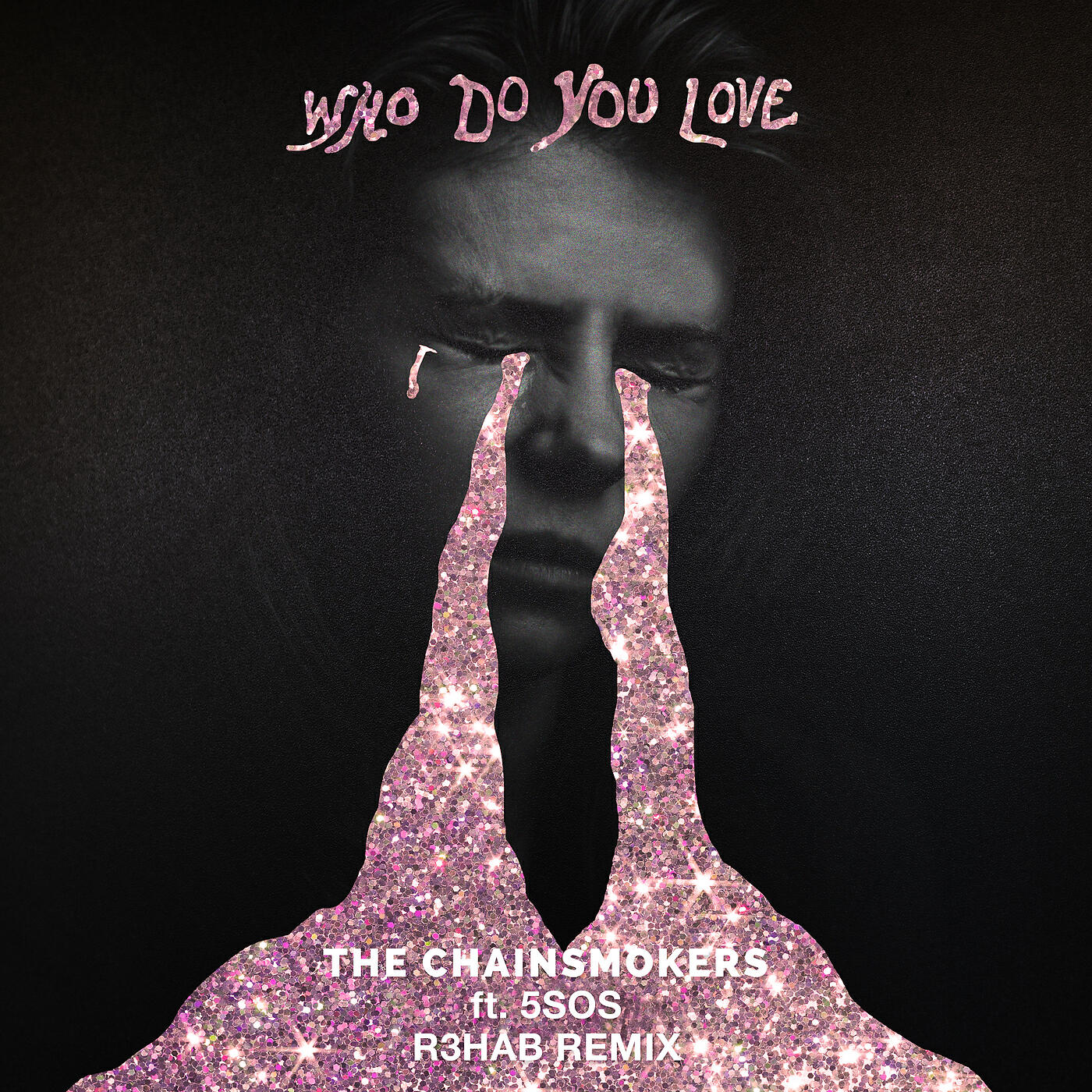 Постер альбома Who Do You Love (R3HAB Remix)