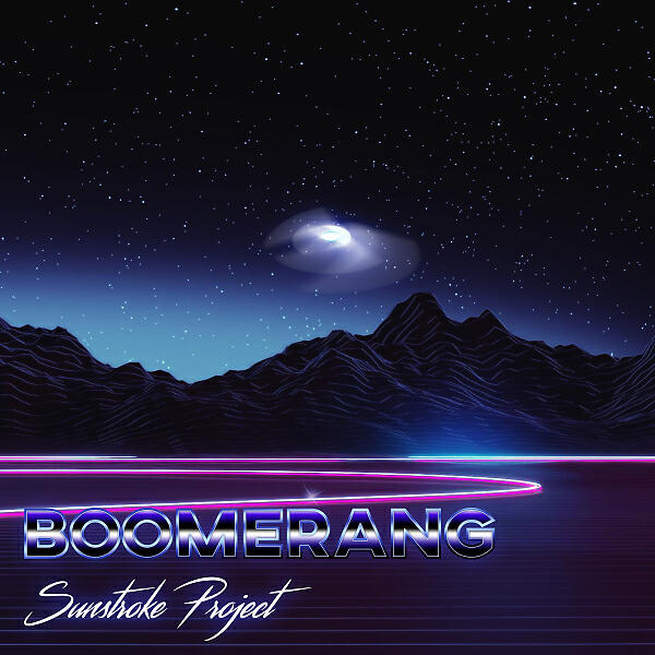 Sunstroke Project - Boomerang