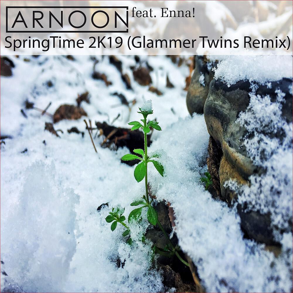 Arnoon - Springtime 19 (Glammer Twins Remix)