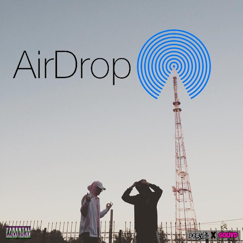 Dosada - AirDrop (prod. Triple $ix Playa) (Prod. Triple $IX Playa)