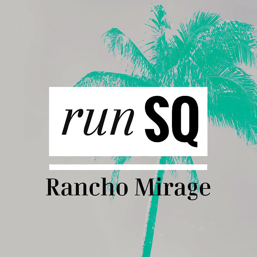 Постер альбома Rancho Mirage