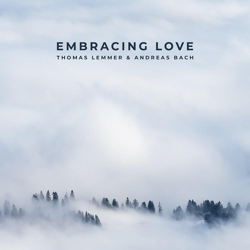 Постер альбома Embracing Love