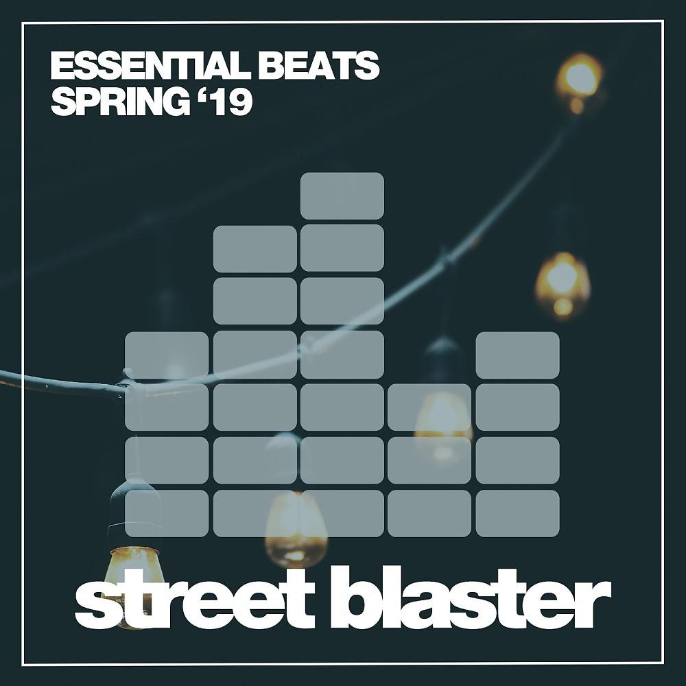 Постер альбома Essential Beats Spring '19