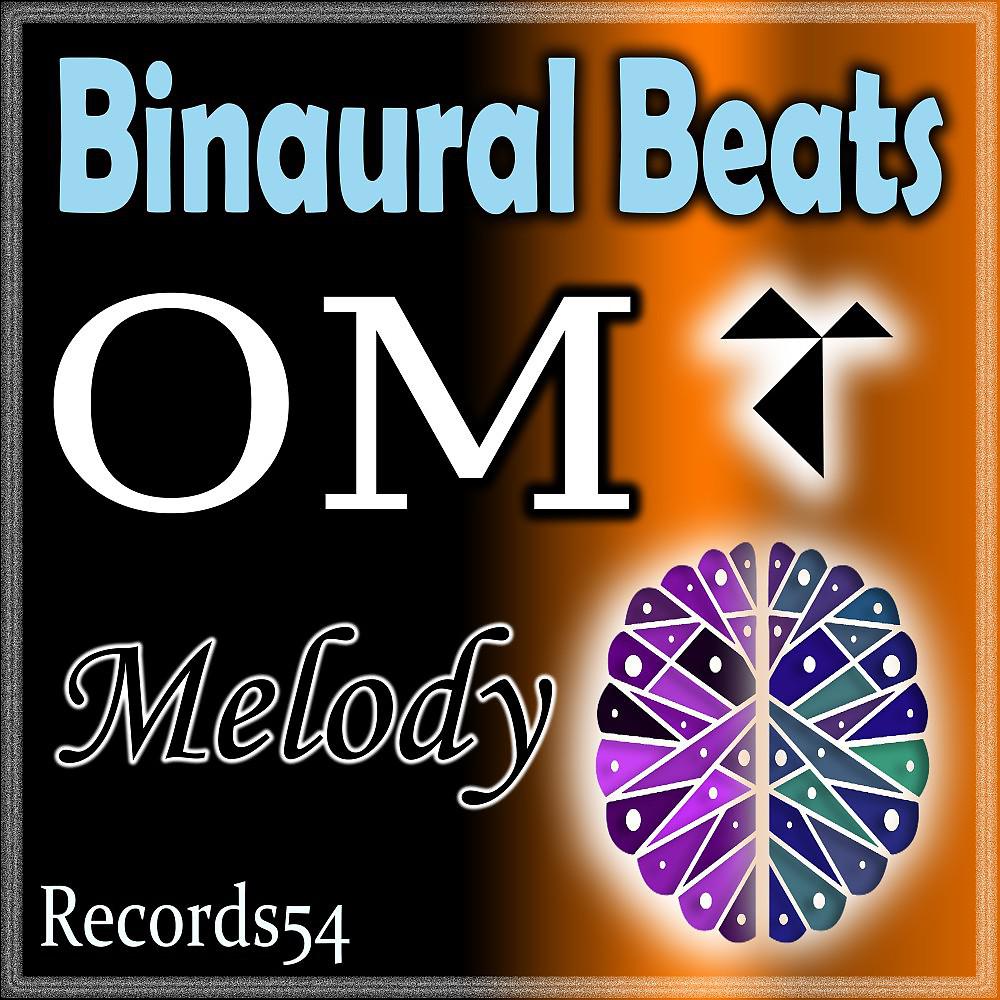 Постер альбома Om - Melody: Cis - Dur (Binaural Beats - Isochronic Tones)