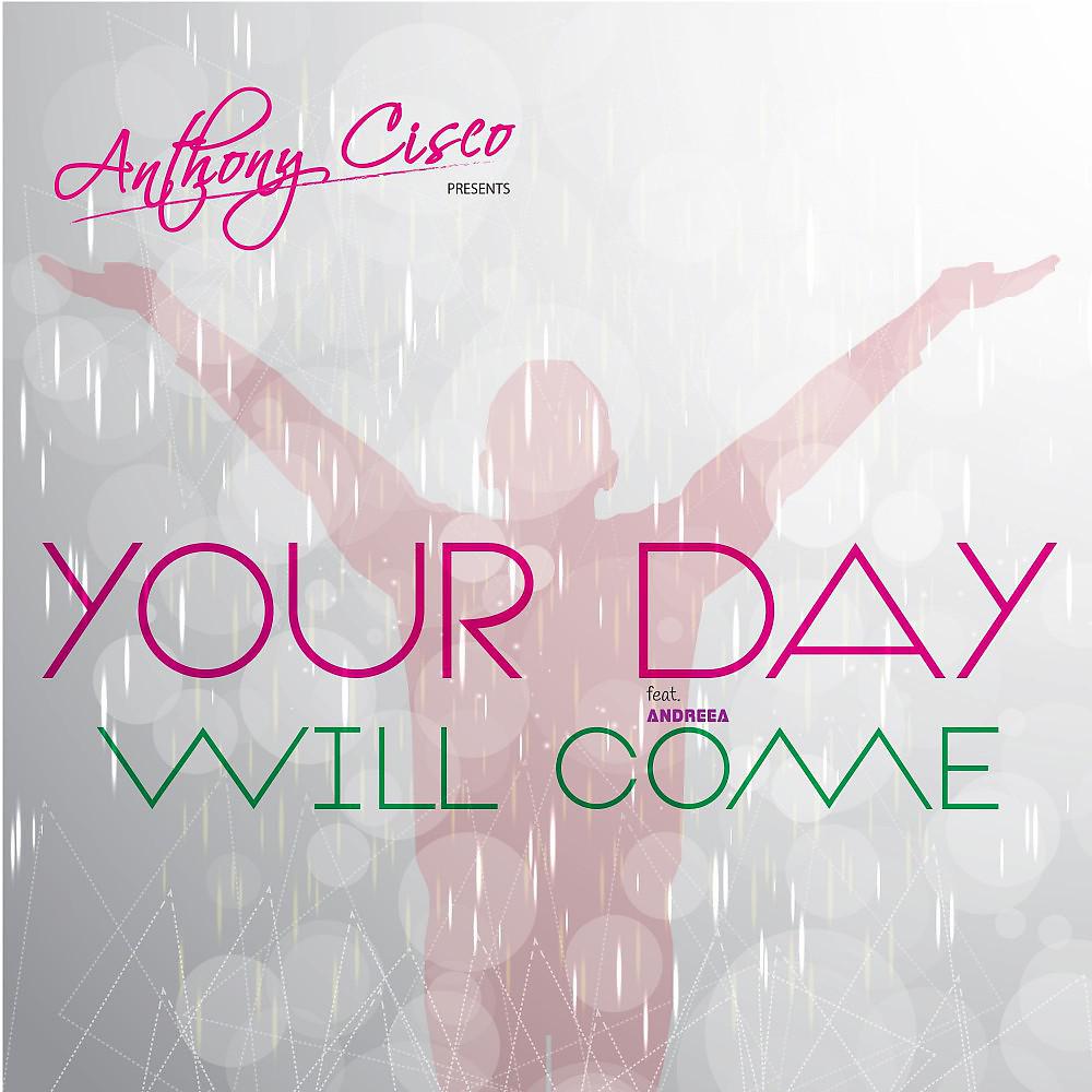 Постер альбома Your Day Will Come