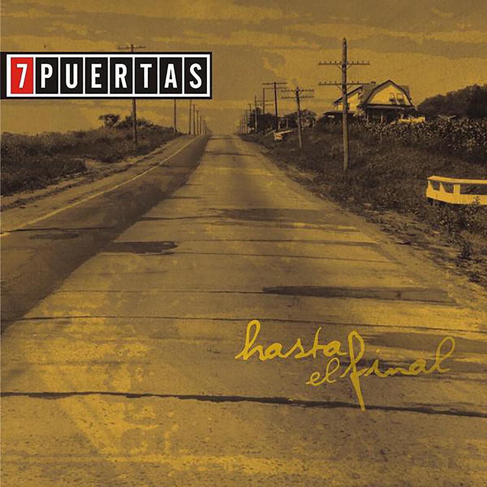7 Puertas - Hasta el Final